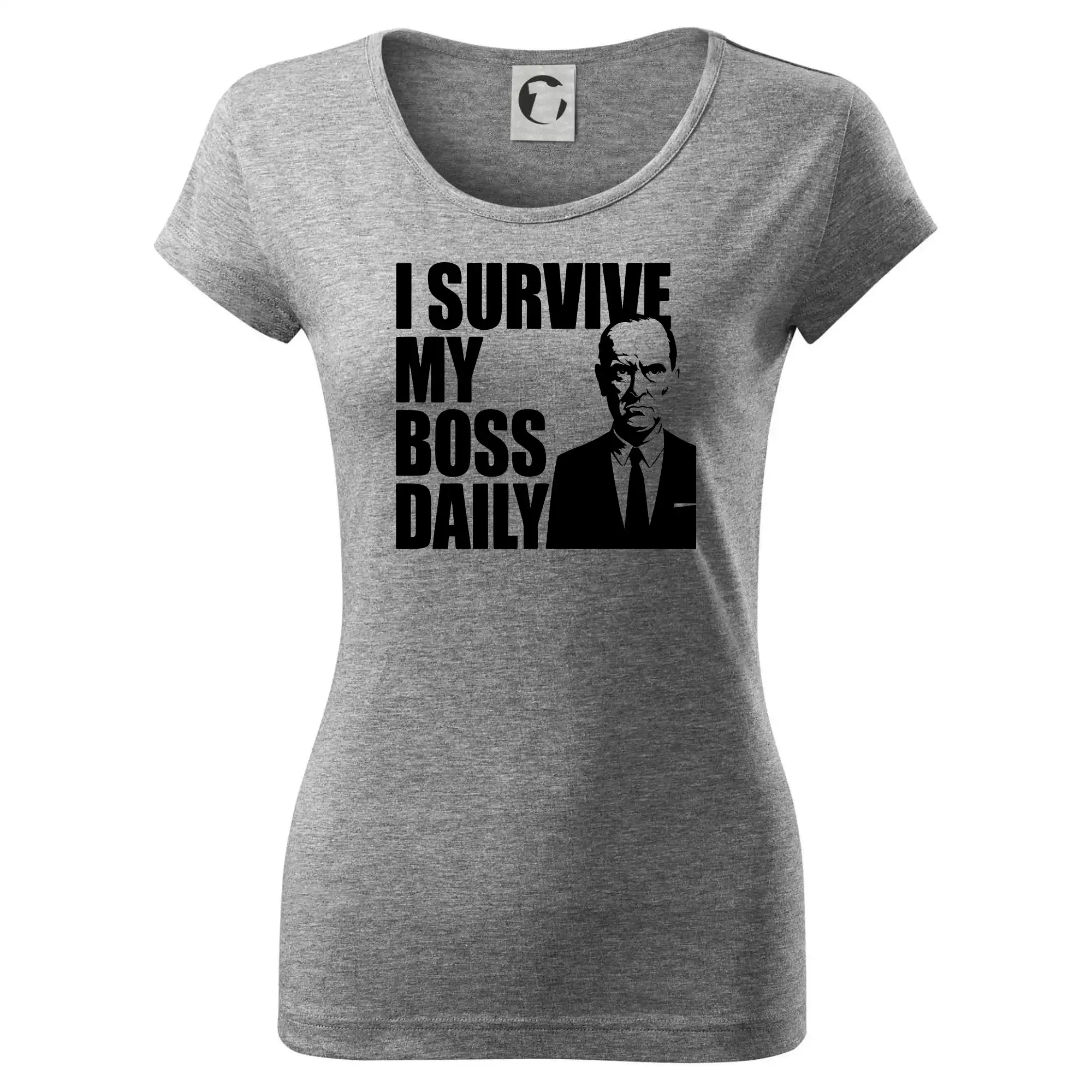 I survive my boss daily