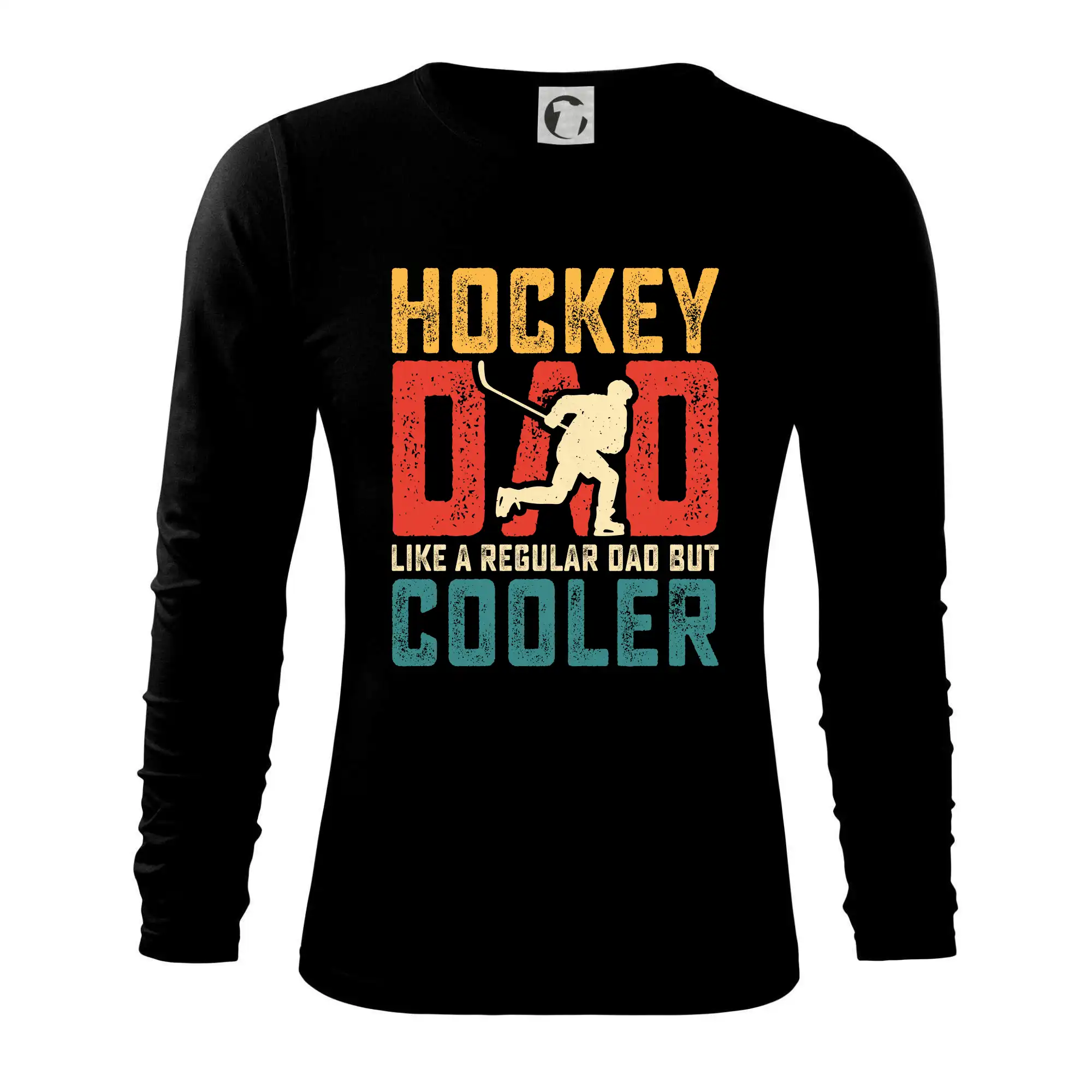 Hokejová trička - Hockey dad like a regular dad but cooler - Tričko s dlhým rukávom FIT-T long sleeve