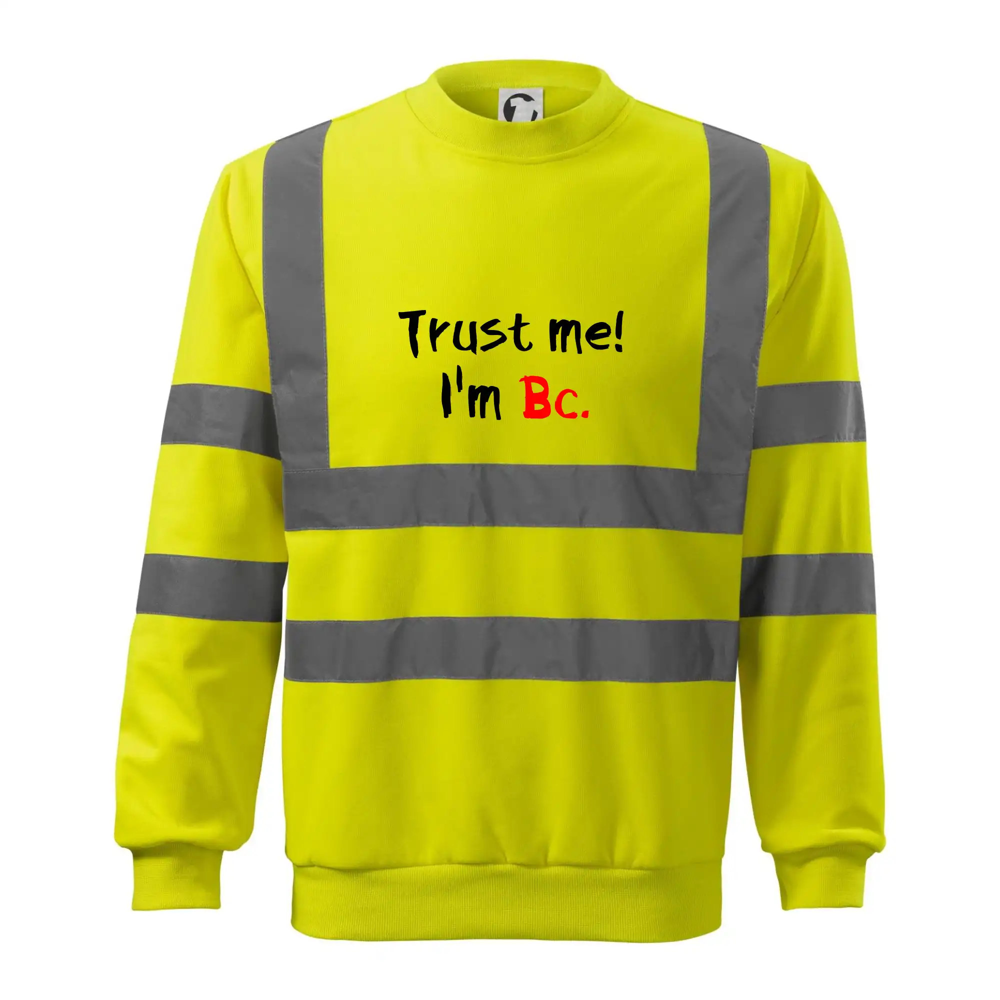 Trust me I´m  Bc. / Věř mi jsem Bc.
