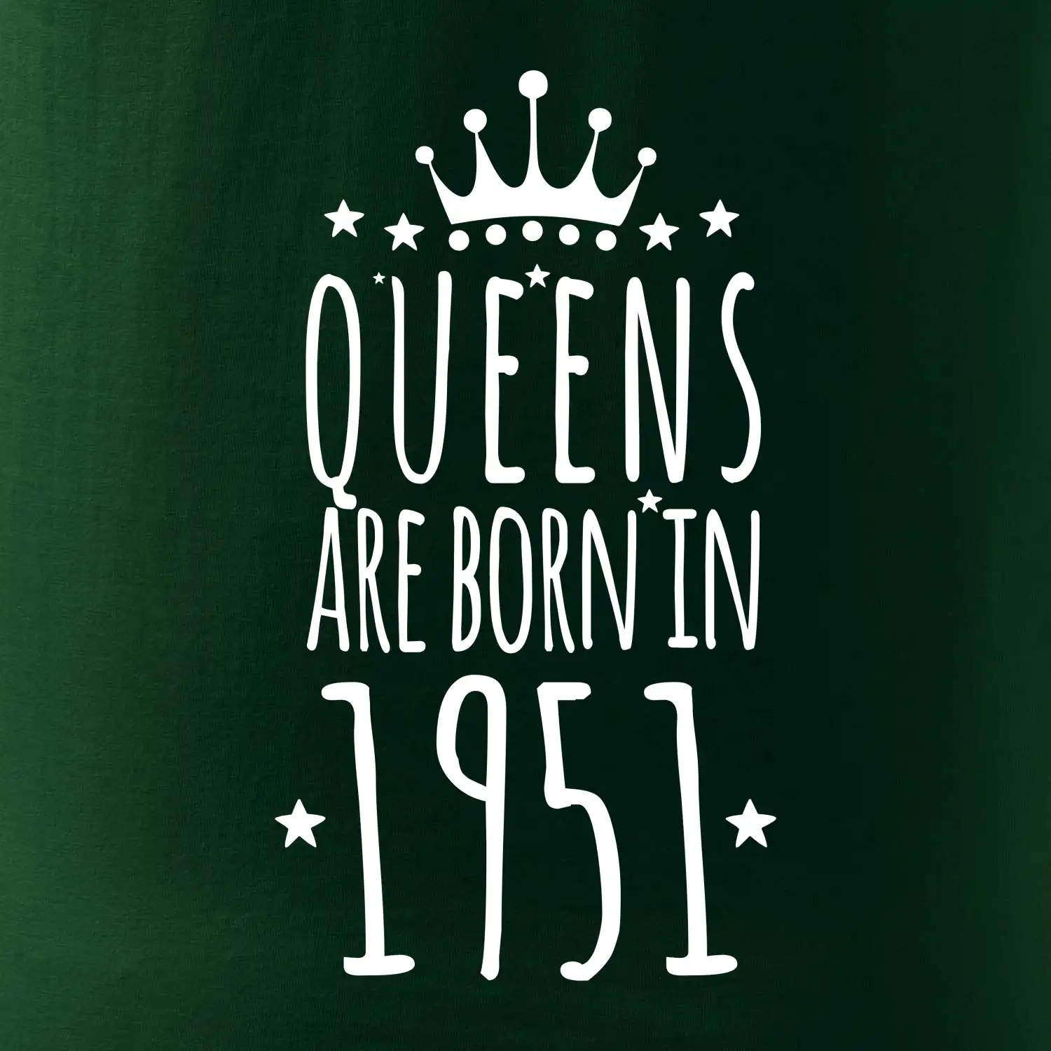 Queens are born in 1951