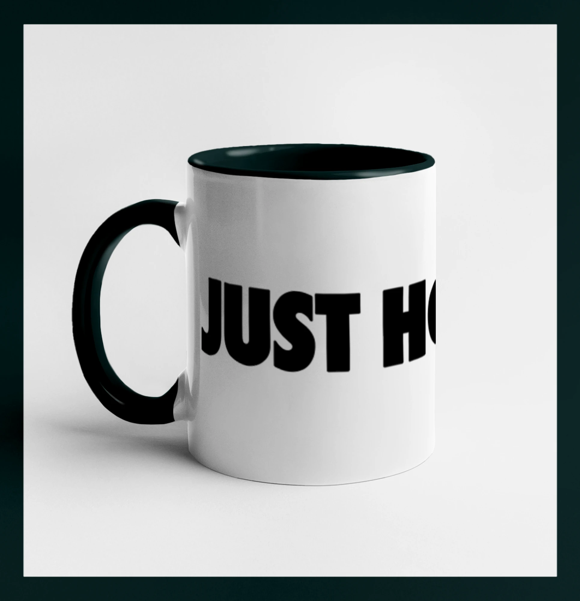 Just hold it