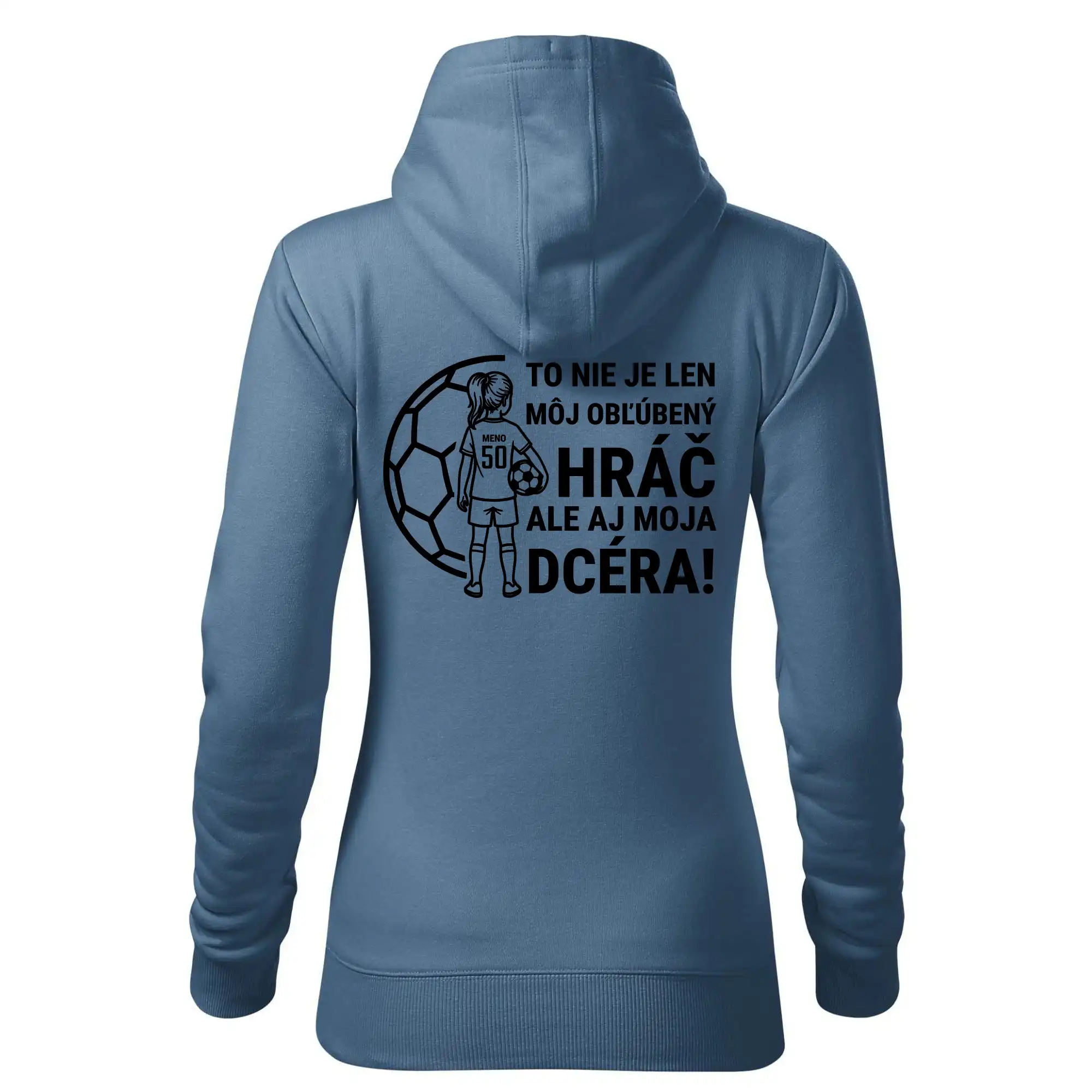 Futbalová mama - jedna dcéra (vaše meno a číslo)