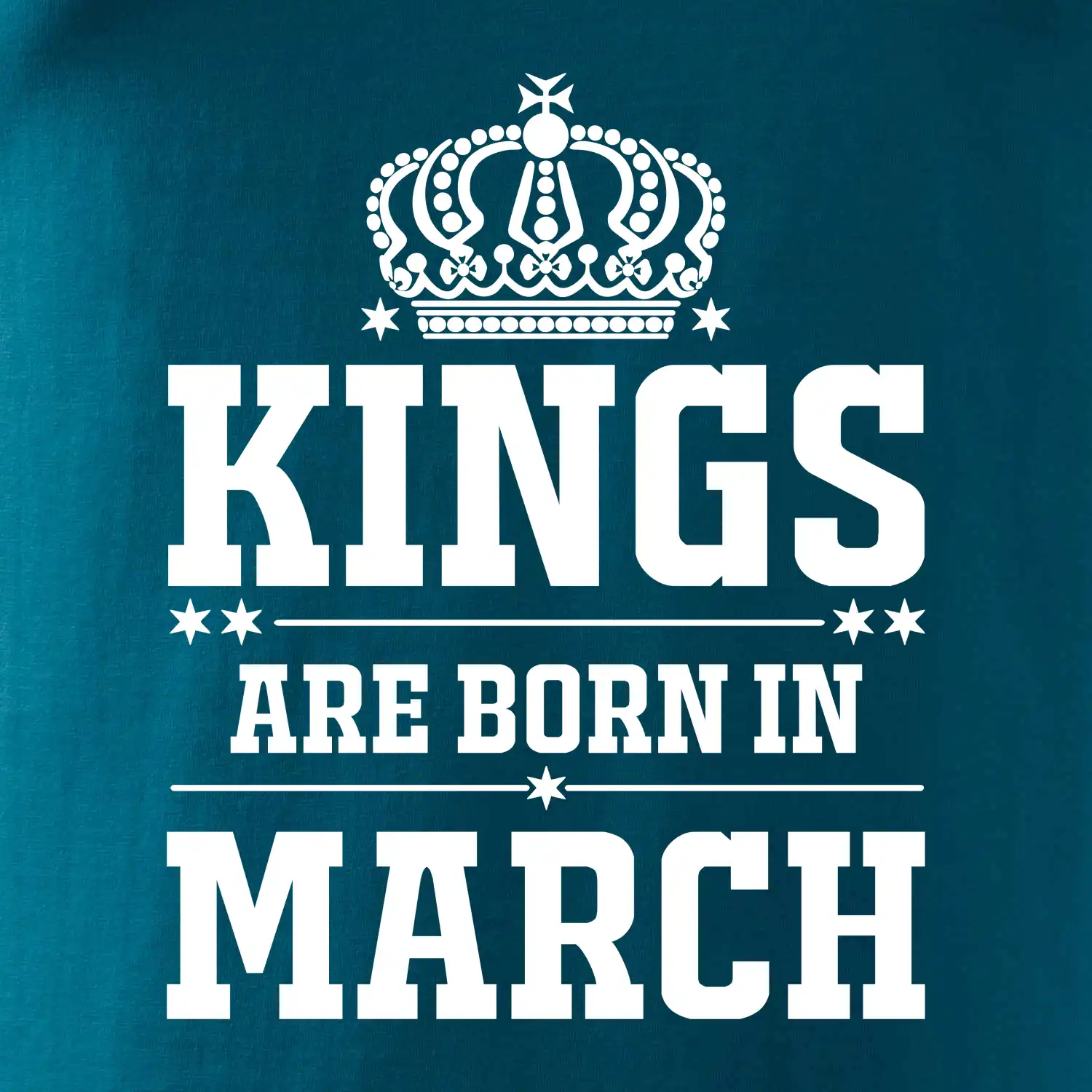 Kings are born in March