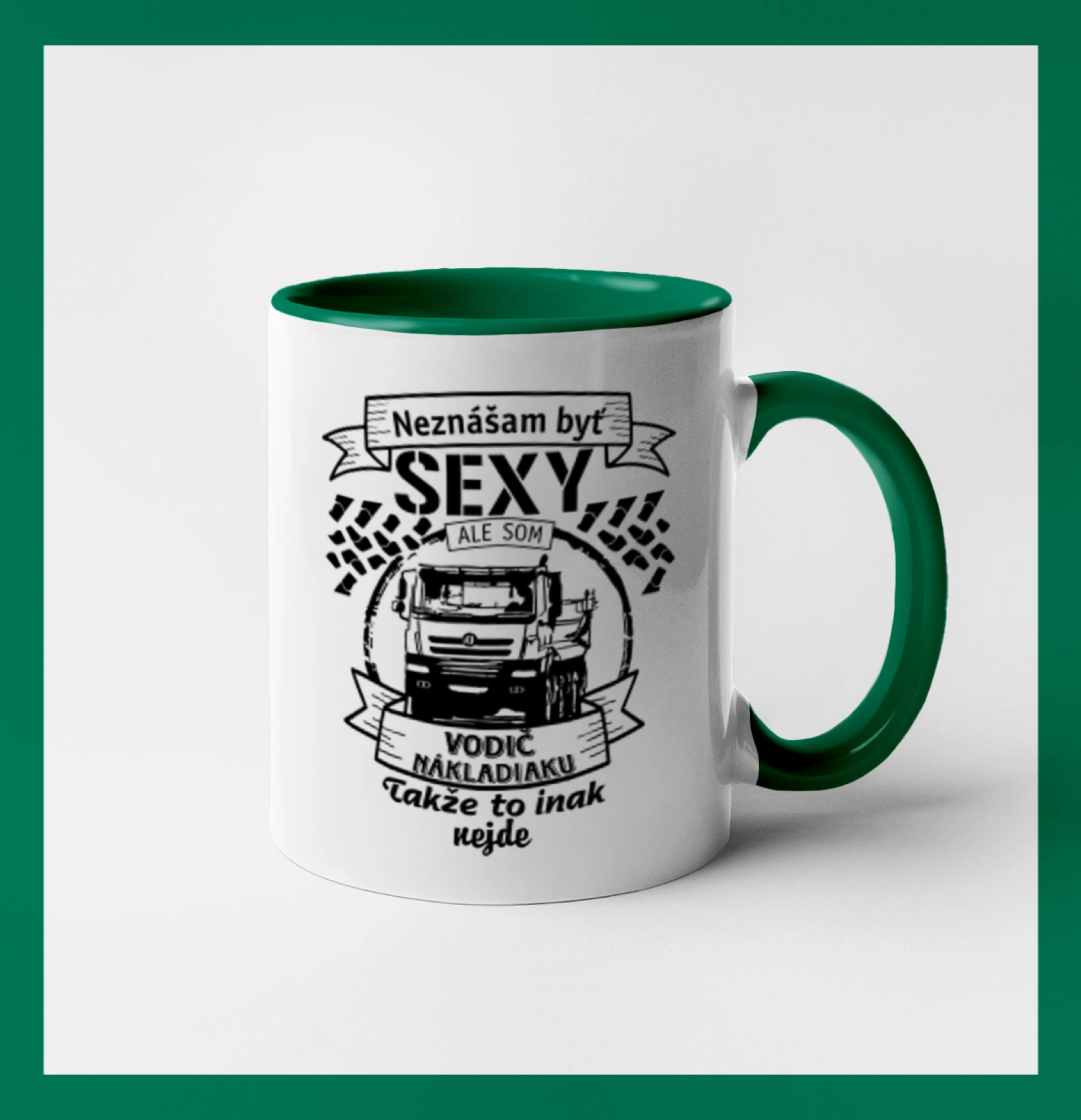 Neznášam byť sexy - Vodič nákladiaku