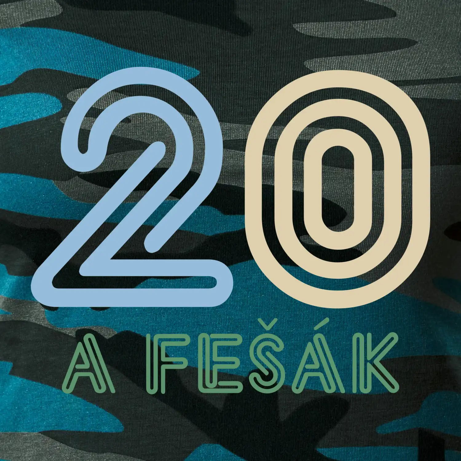 20 a fešák
