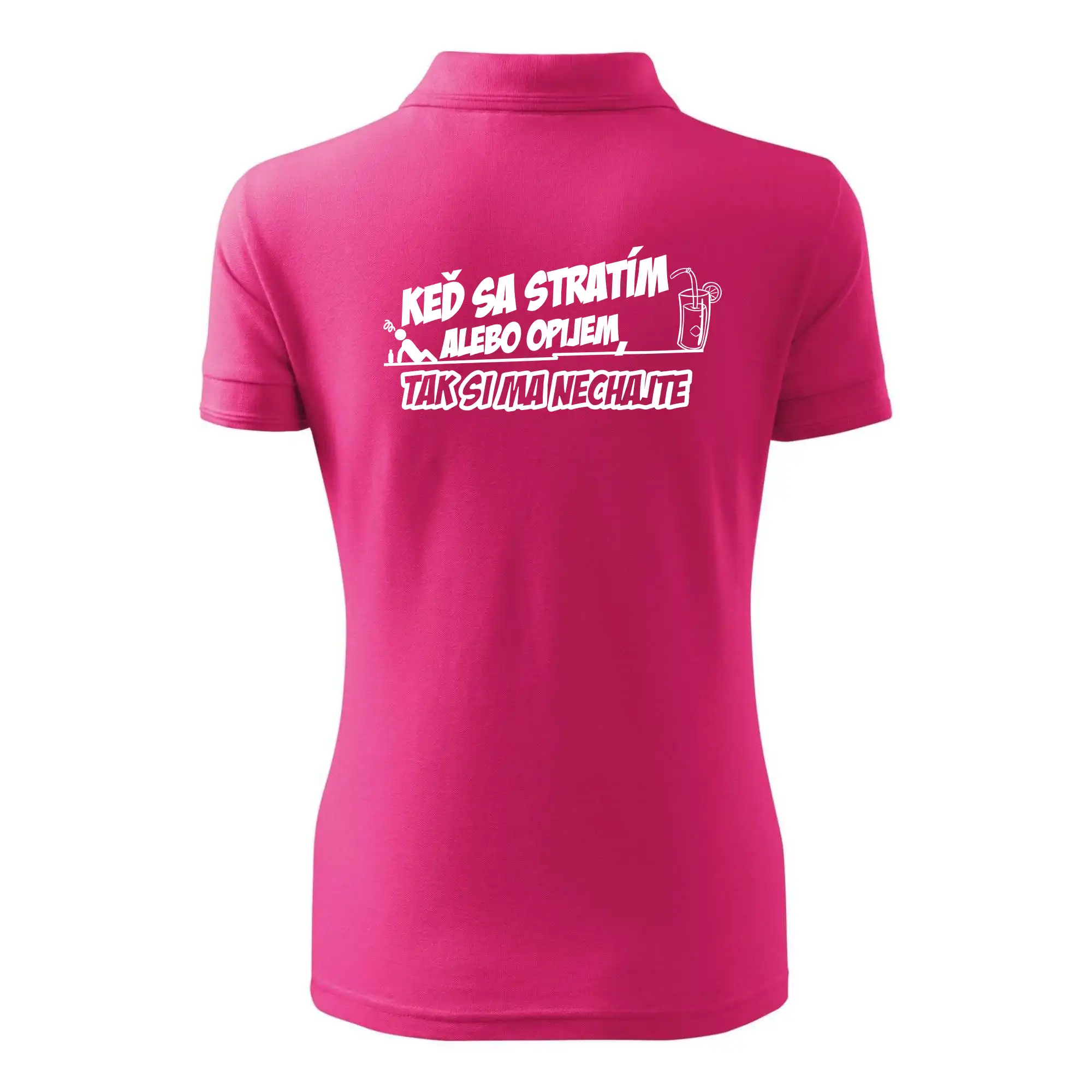 Keď sa stratím alebo opijem, tak si ma nechajte