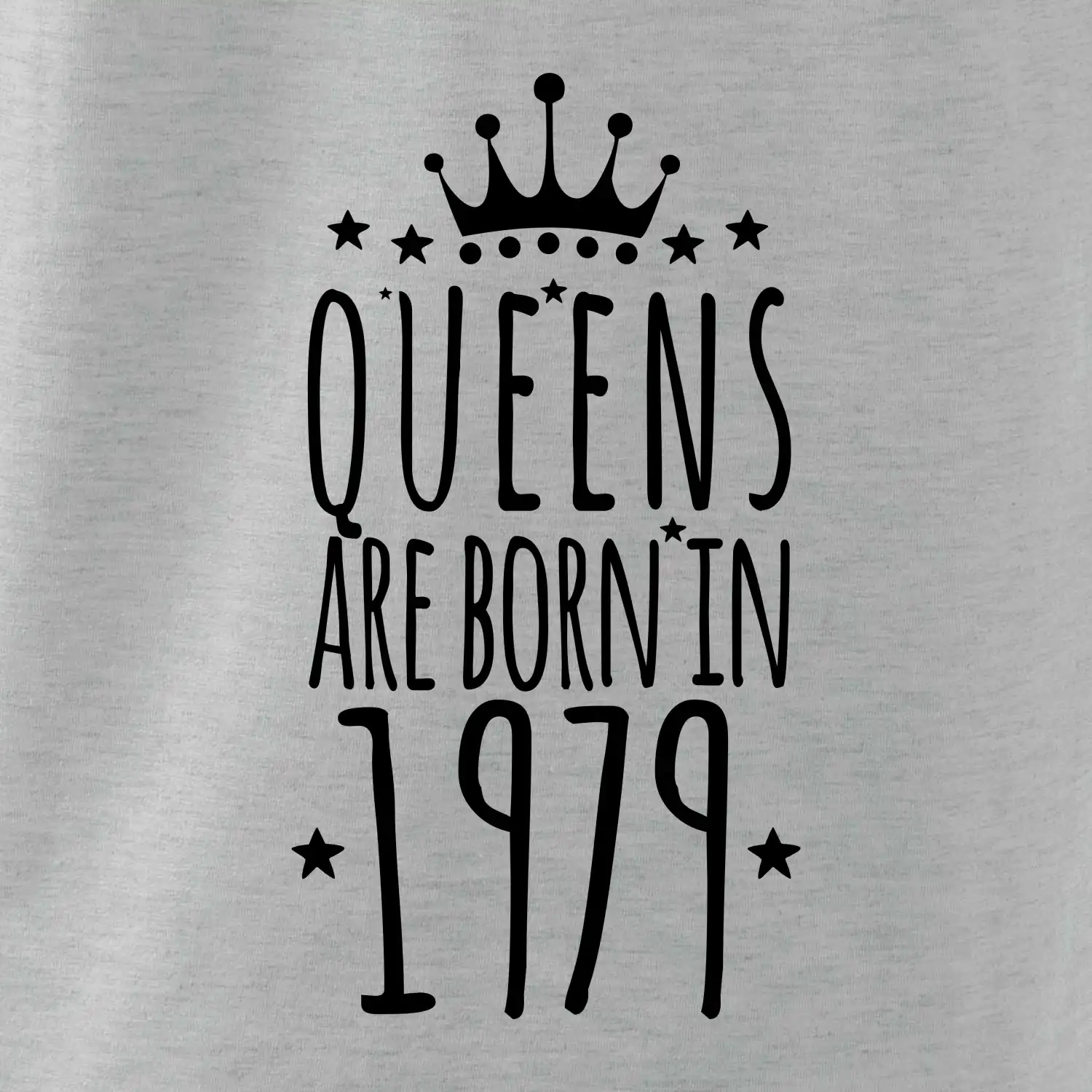 Queens are born in 1979