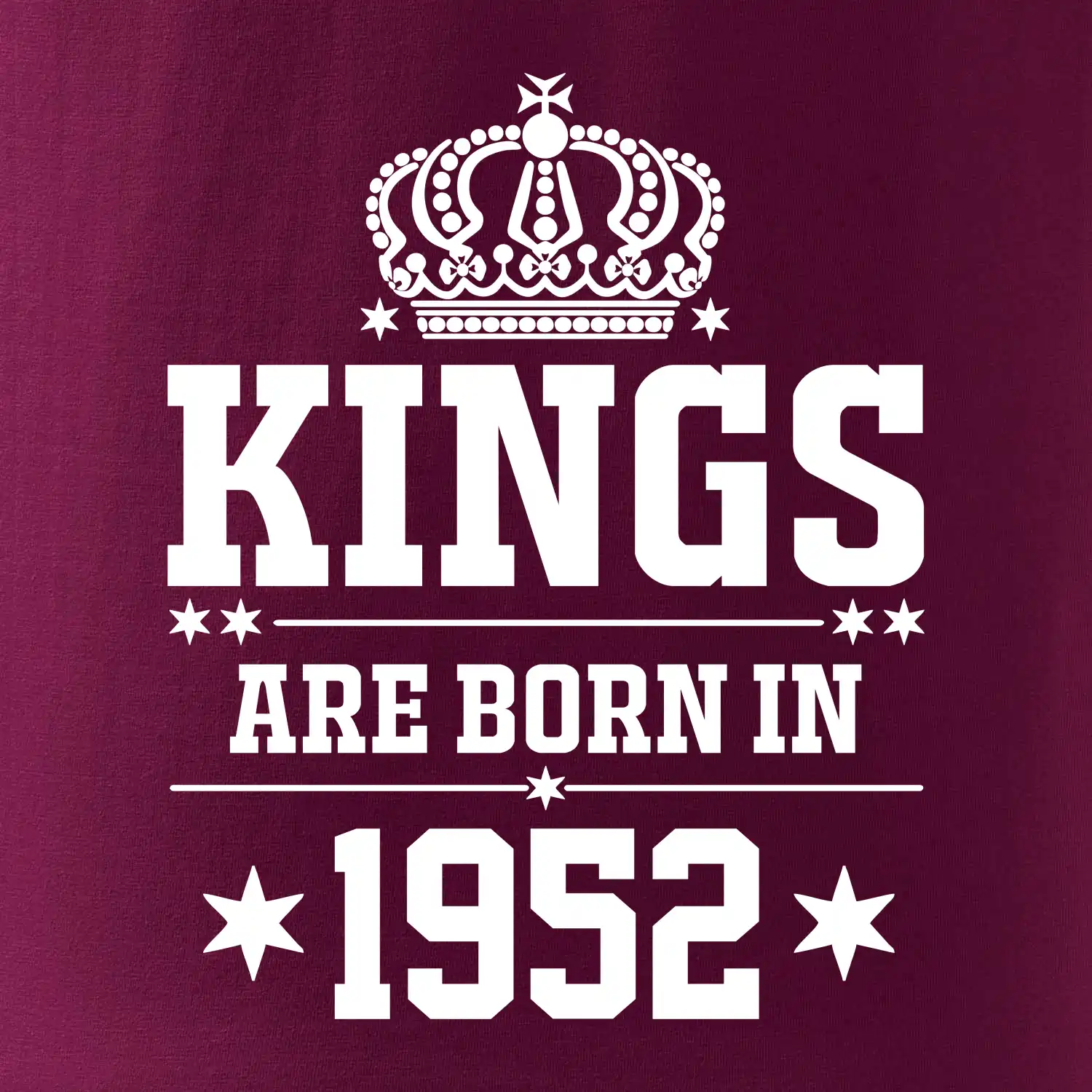 Kings are born in 1952