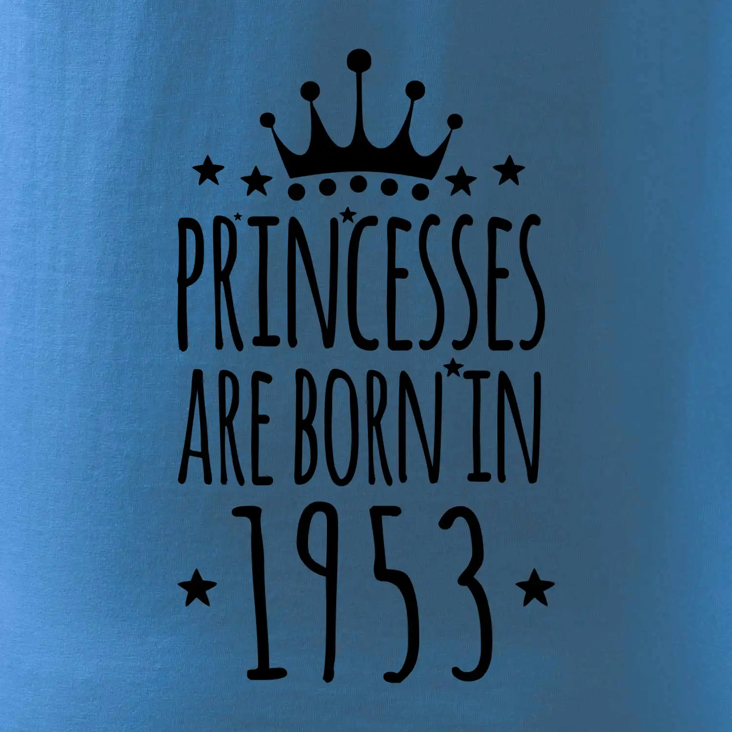 Princesses are born in 1953