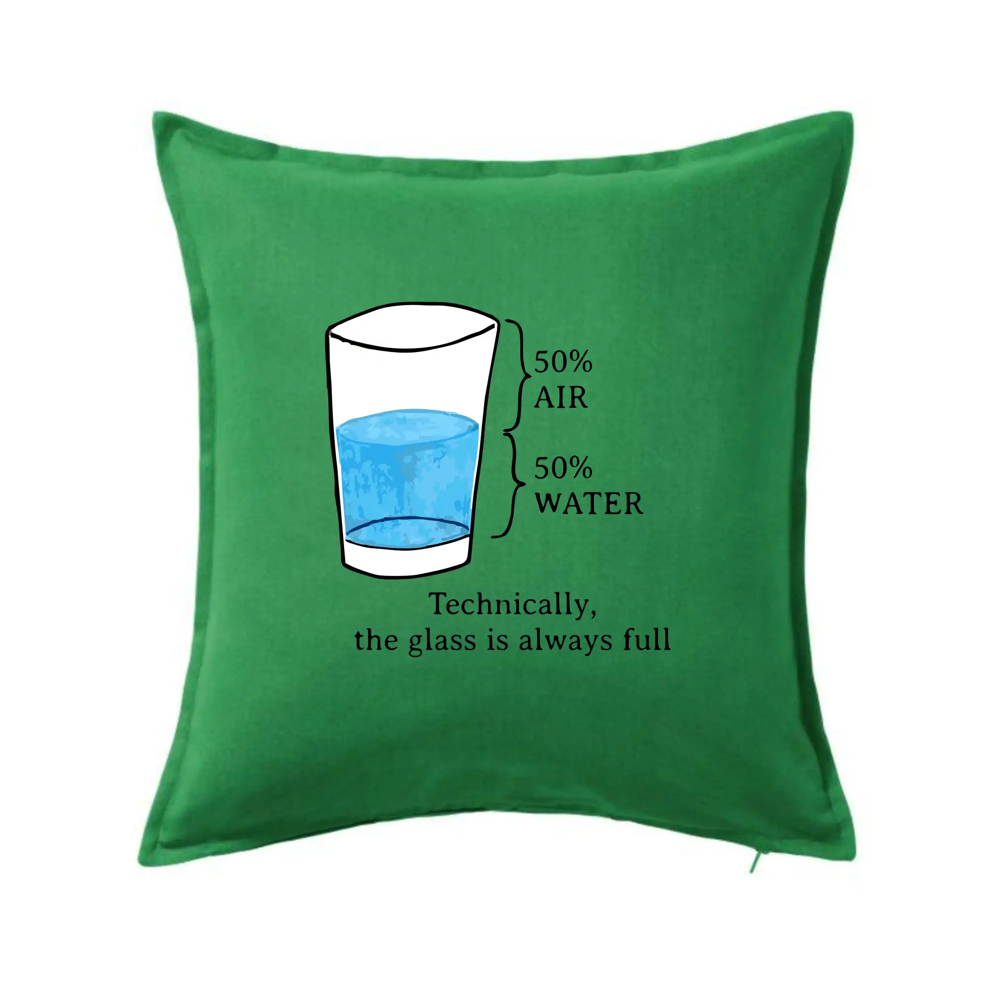 Grafické tričká - Technically, the glass is always full - Vankúš 50x50