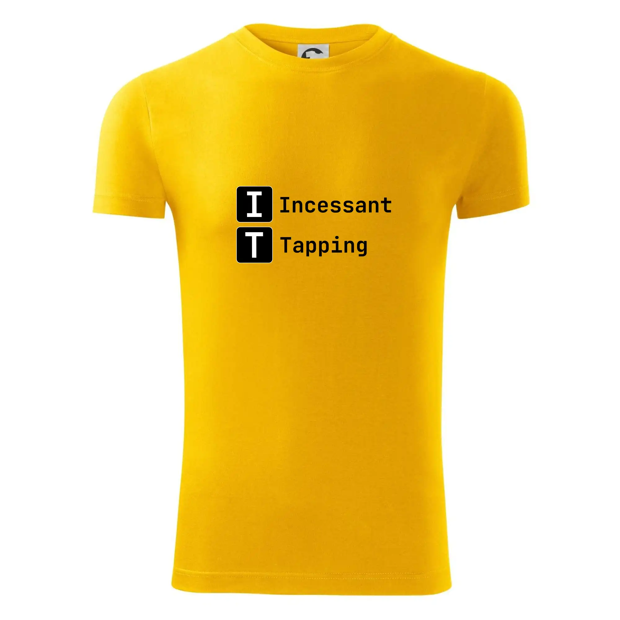 Tričká pre ajťákov - IT Nápis Incessant Tapping - Viper FIT - Pánske zúžené tričko