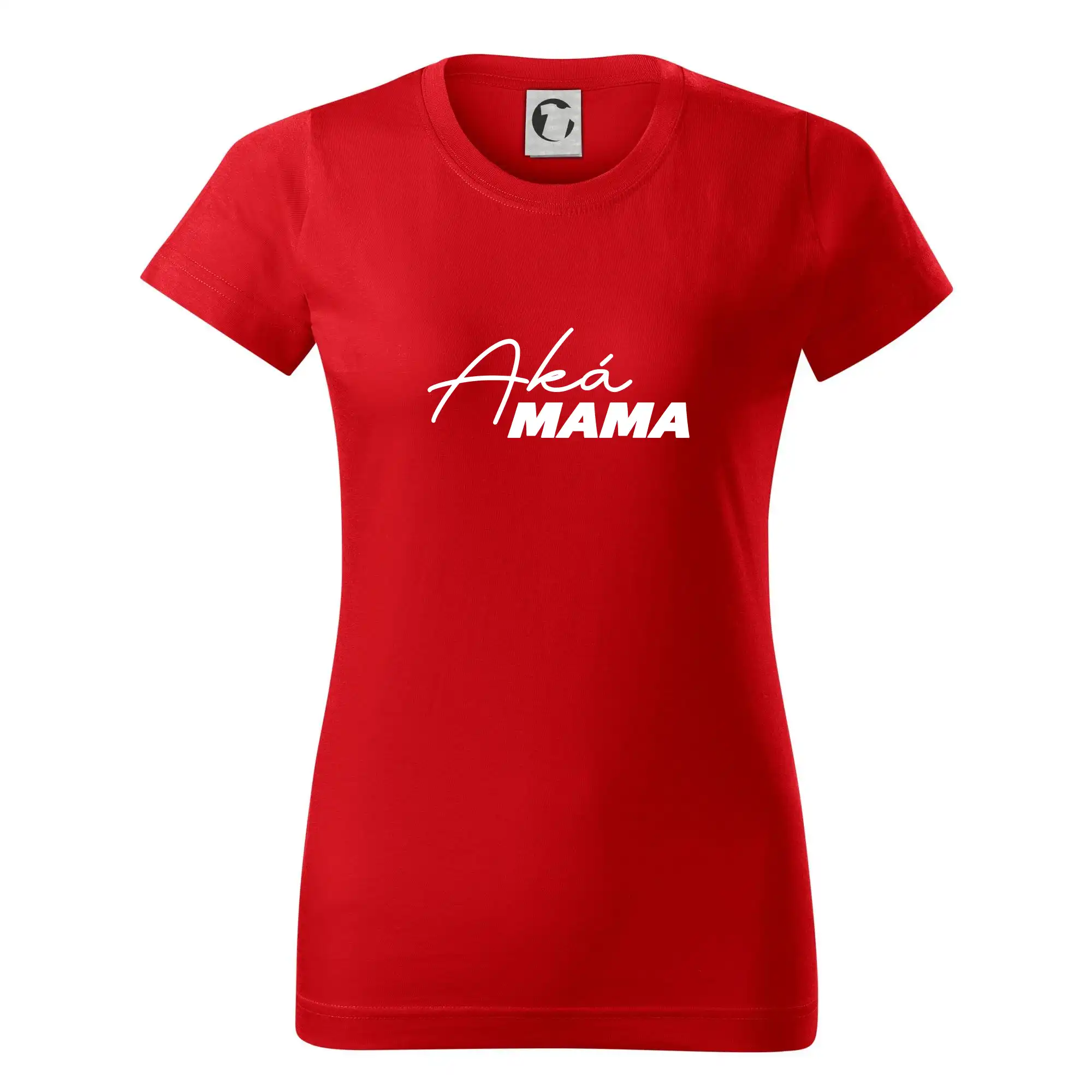 Tričká a mikiny pre mamičky - Aká mama taká dcéra písacia - Dámske tričko basic - ľahko voľnejšie a dlhšie