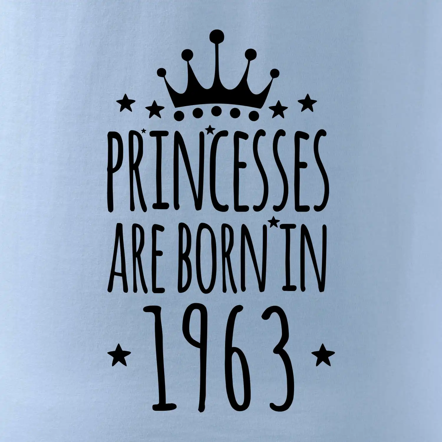 Princesses are born in 1963
