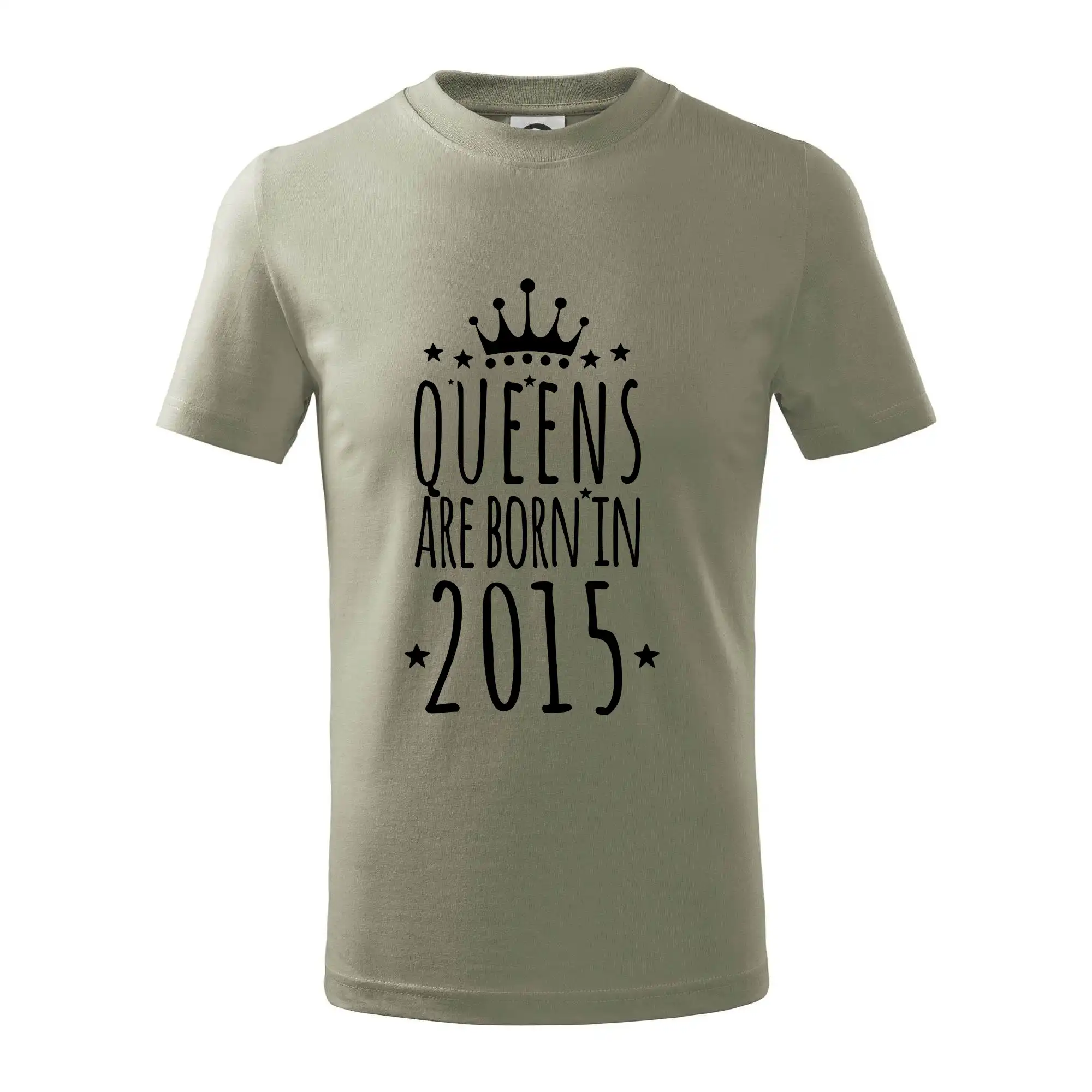 Queens are born in 2015 - Tričko detské bavlnené