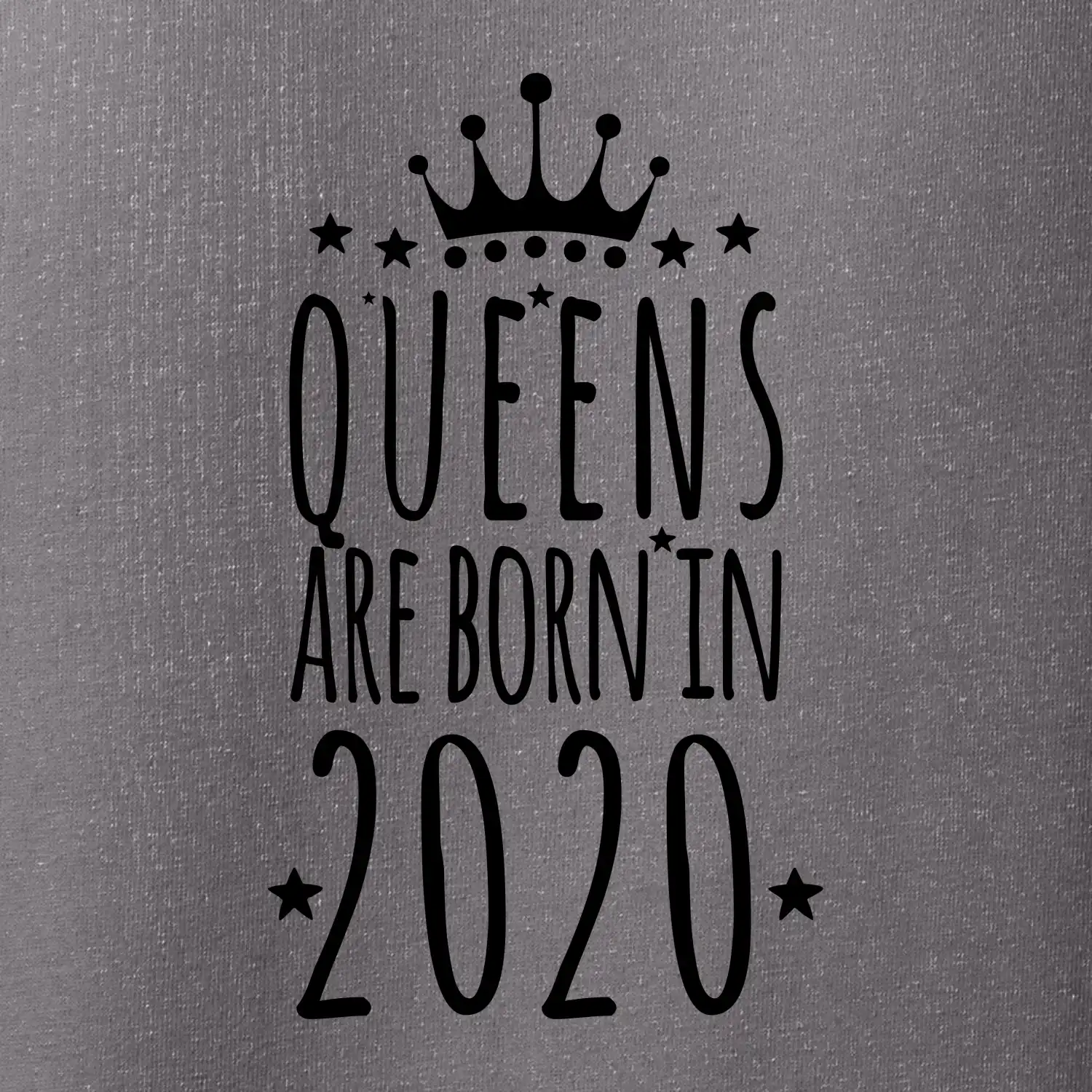 Queens are born in 2020