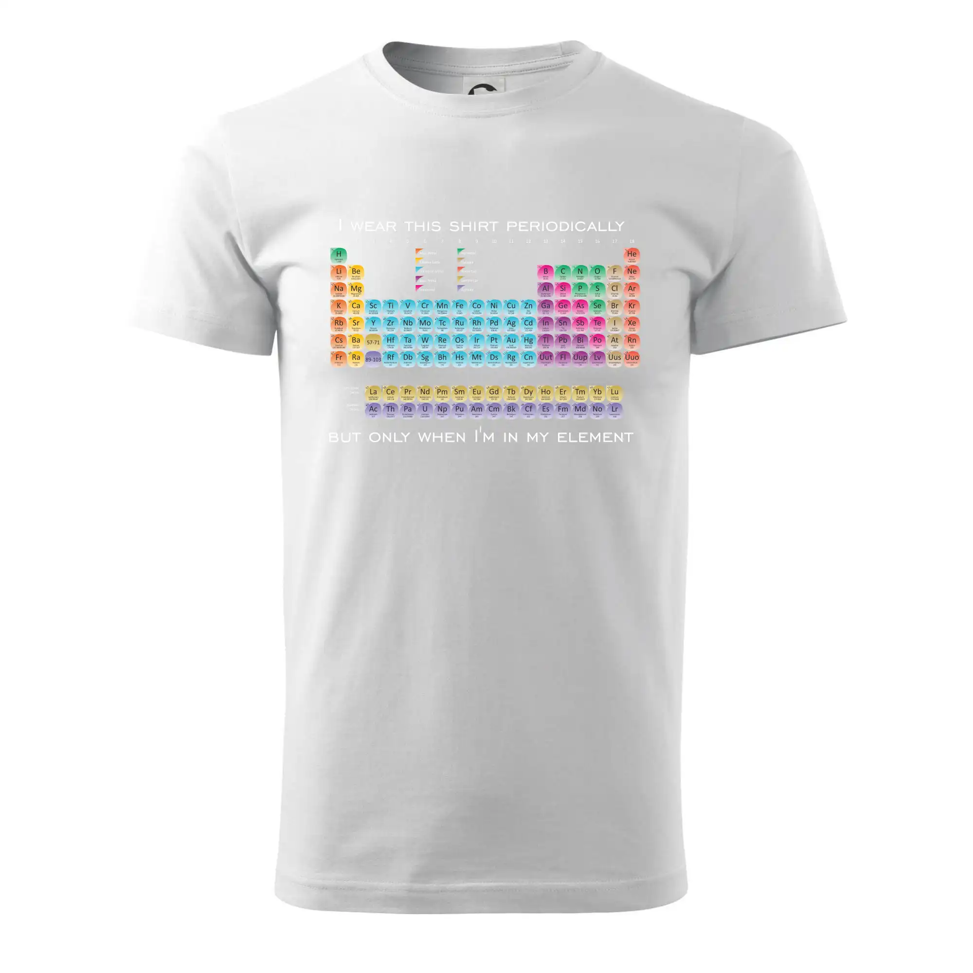 I wear this shirt periodically but only when I'm in my element