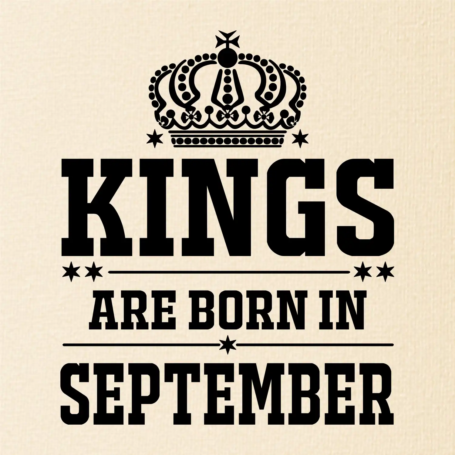 Kings are born in September