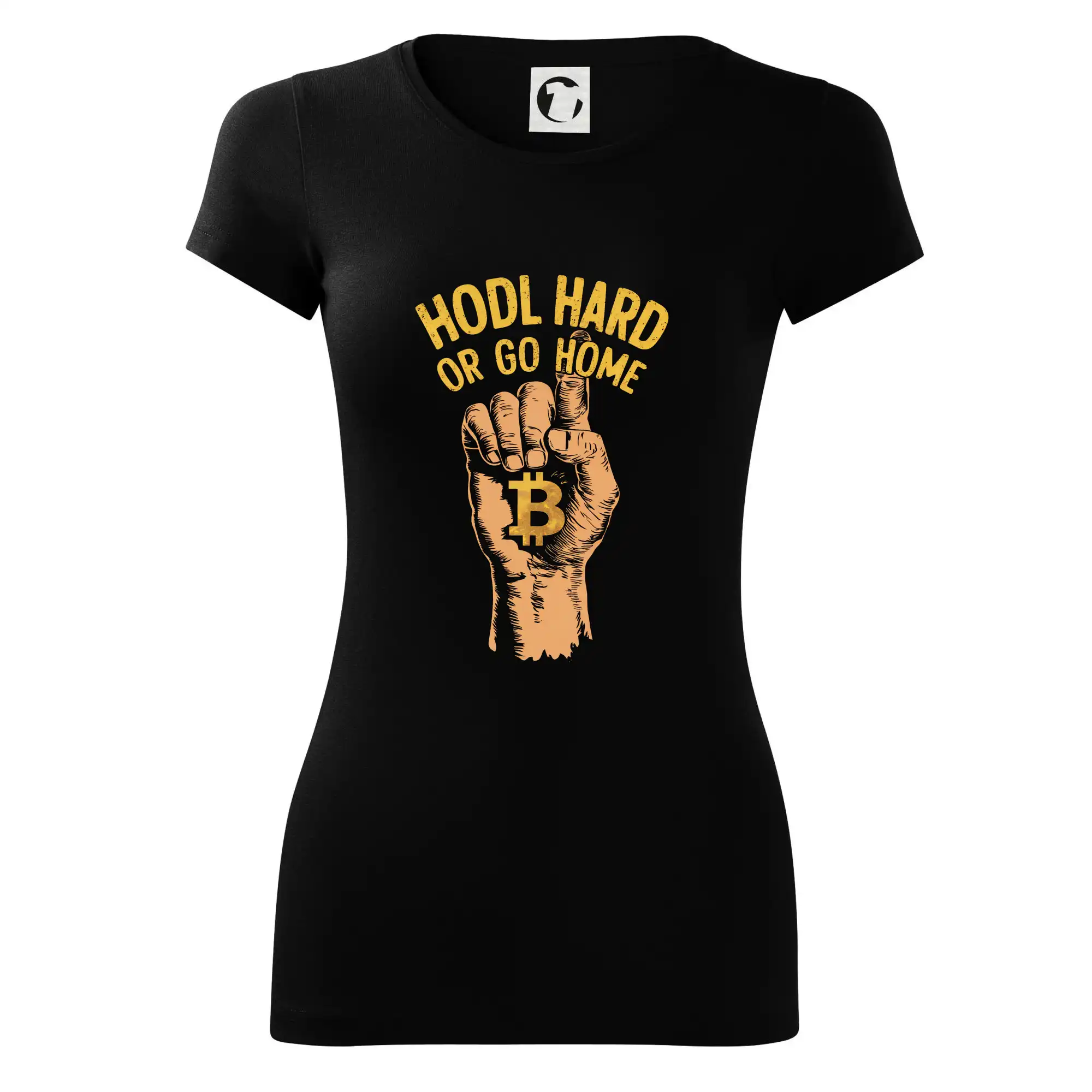 Ruka HODL Hard or Go Home - Dámske tričko Glance - Priliehavejší strih
