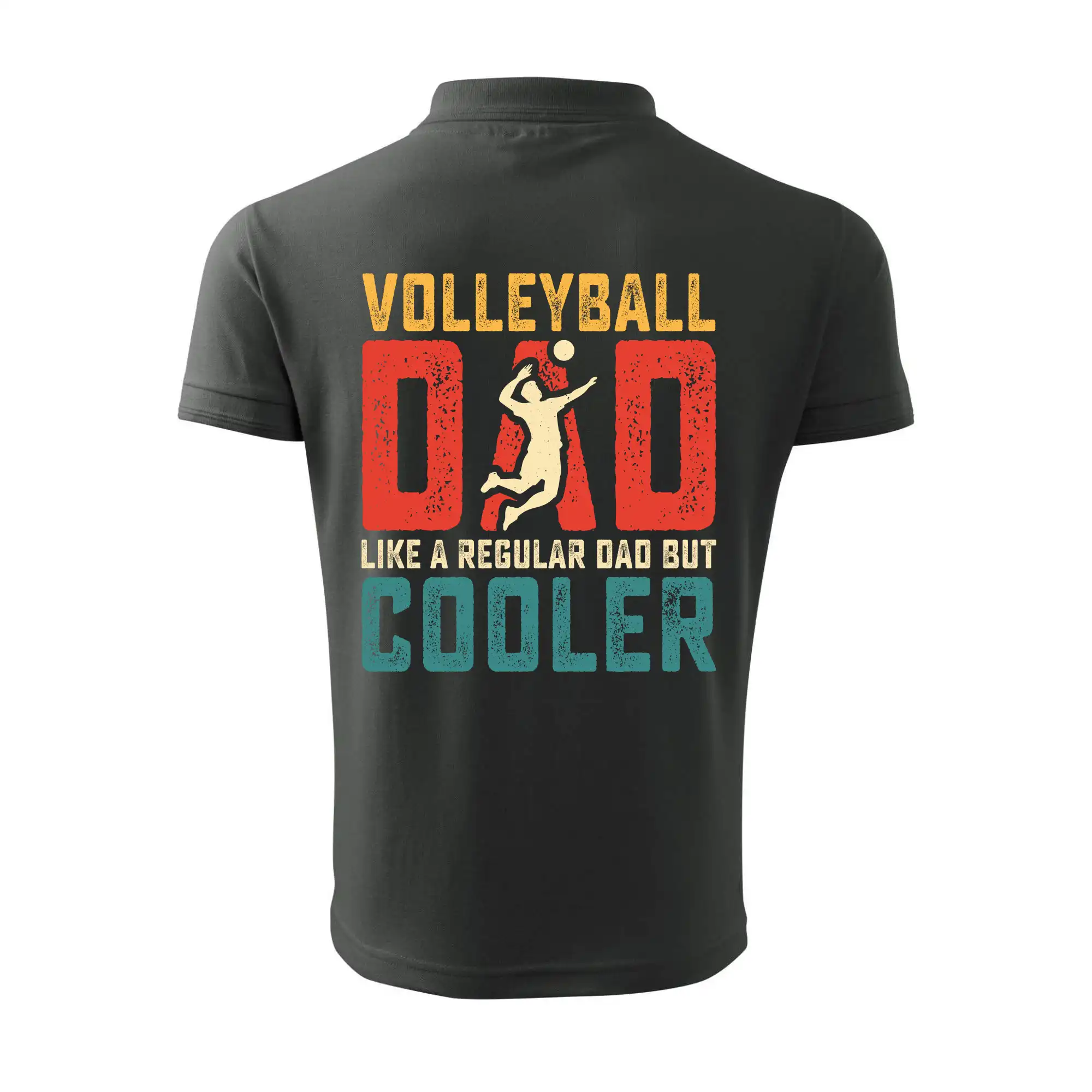 Volleyball dad like a regular dad but cooler