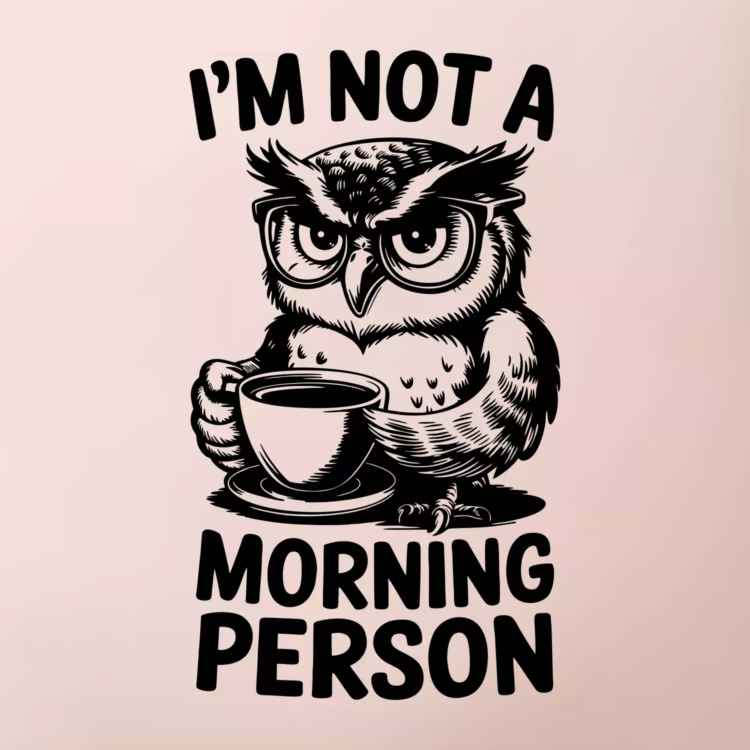 I'm not a morning person sova