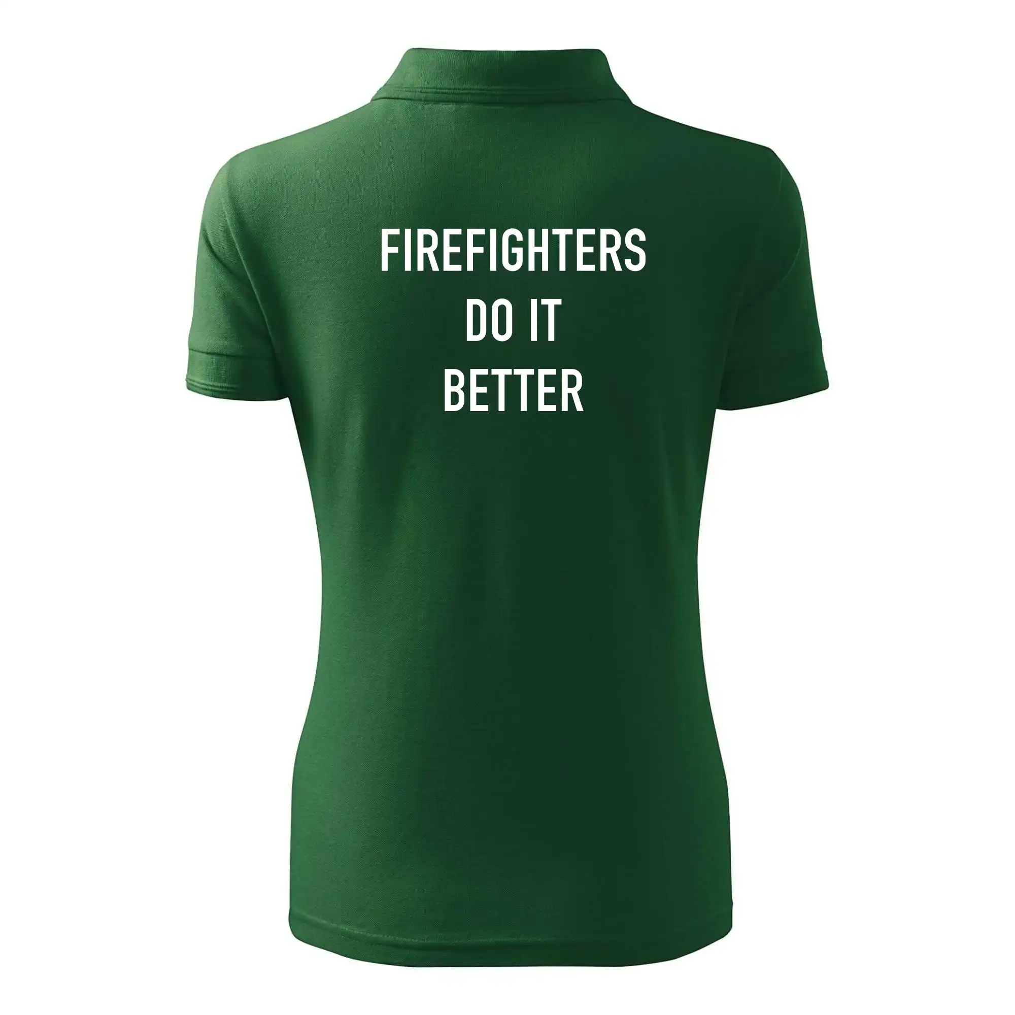 Firefighters Do It Better
