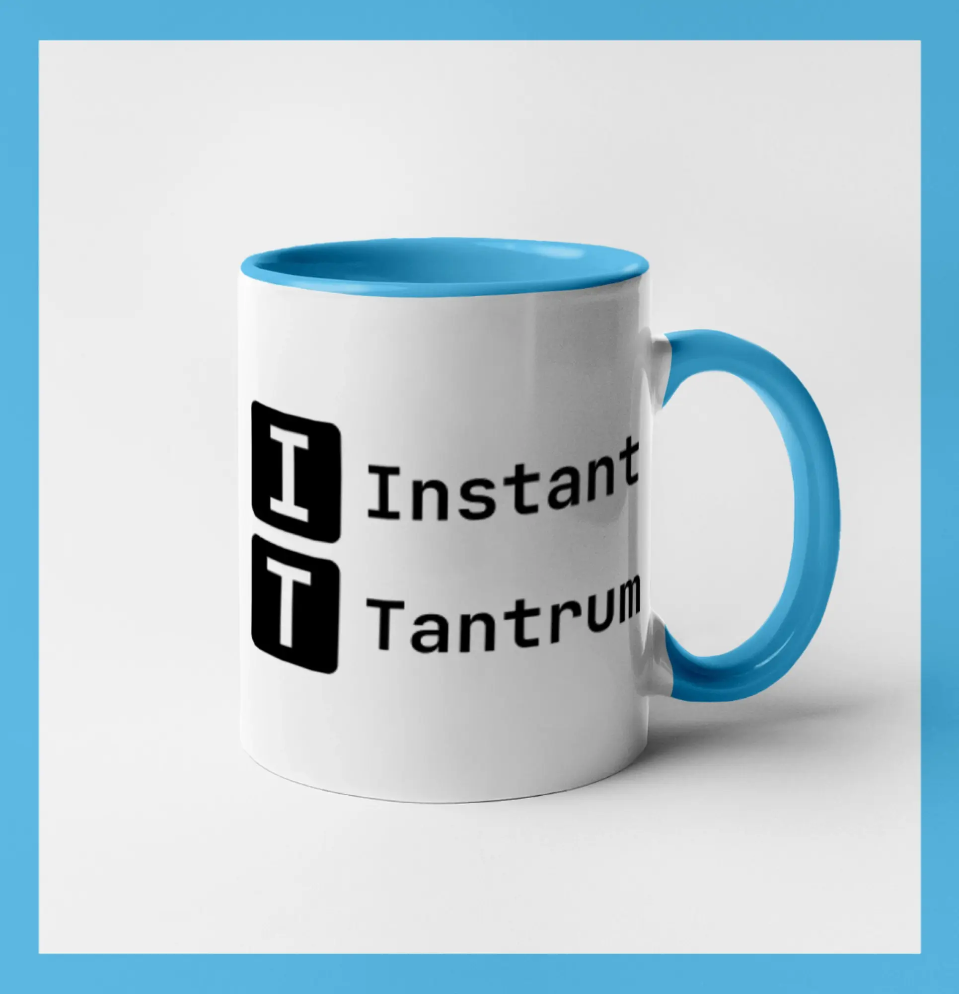 IT Nápis Instant Tantrum