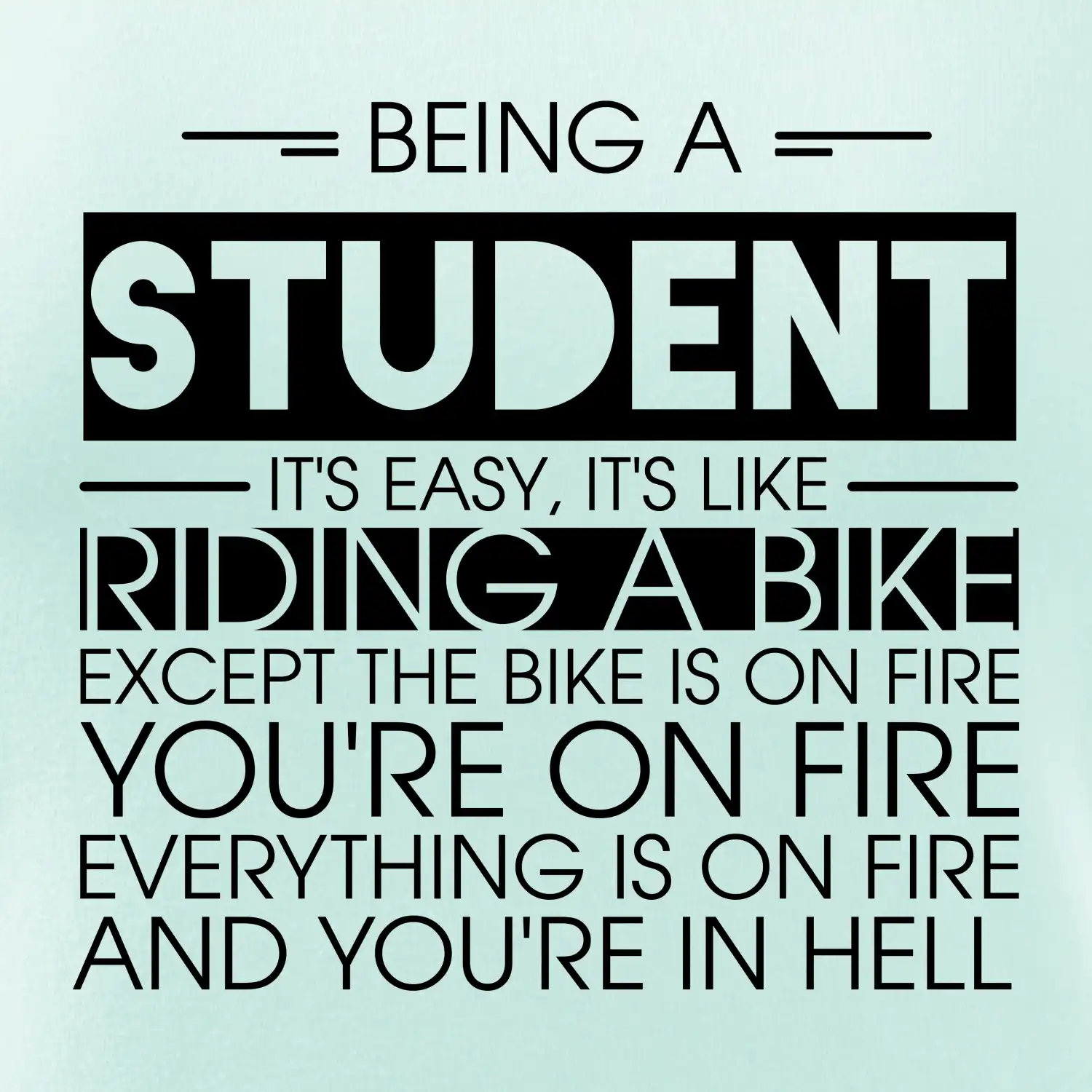 Being a student - bike