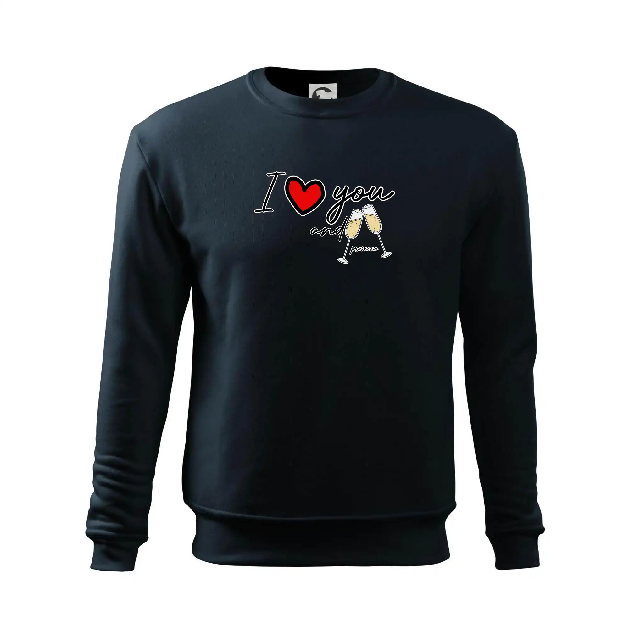 I love you and prosecco