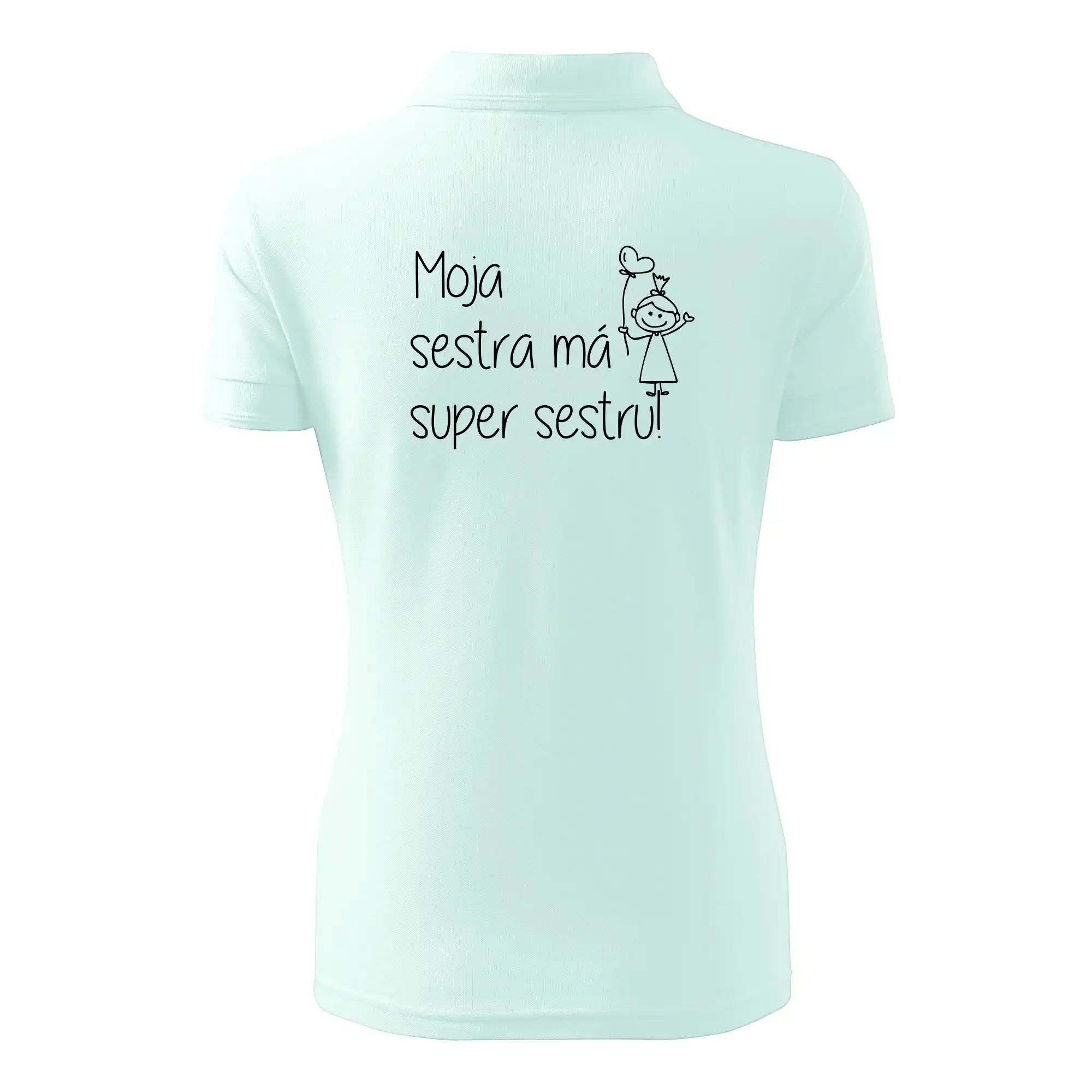 Moja sestra má super sestru