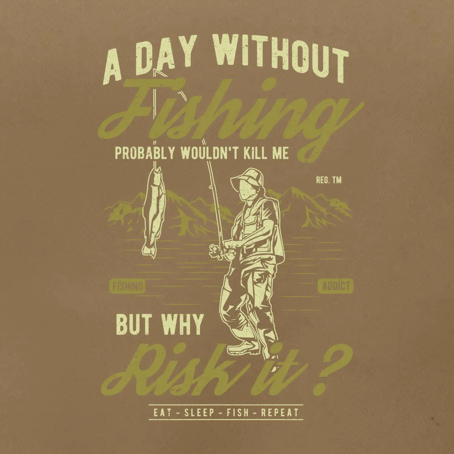 A Day Without Fishing