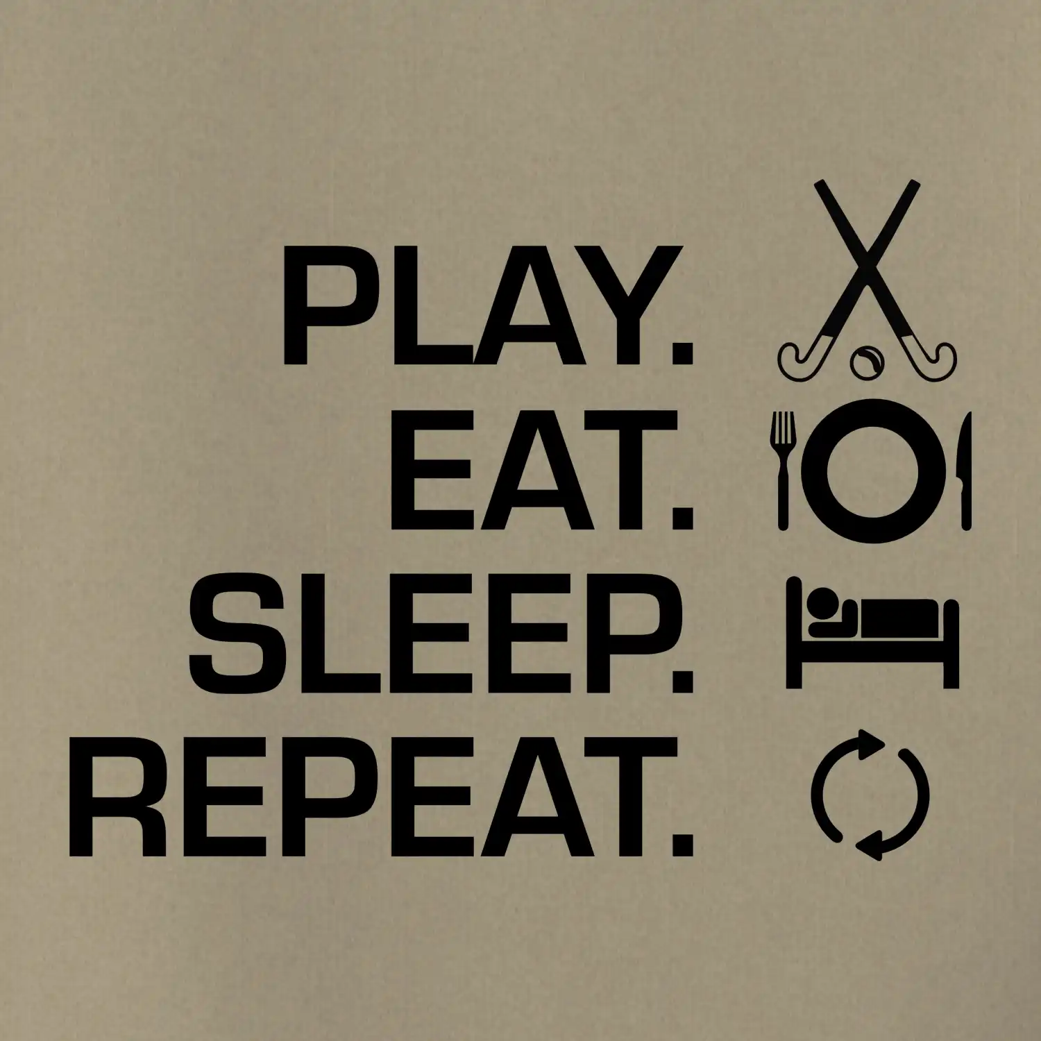 Play eat sleep repeat pozemní hokej