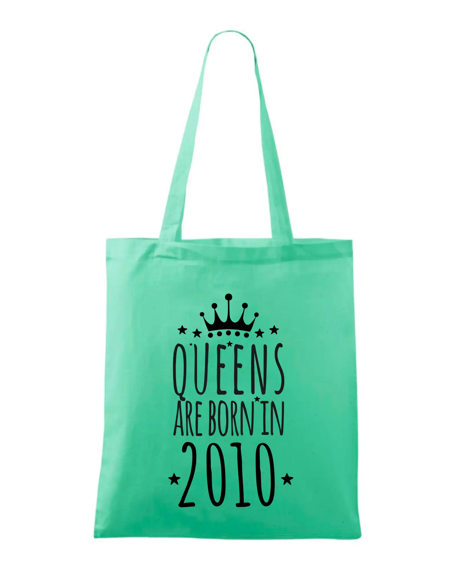 Queens are born in 2010 - Taška bavlnená