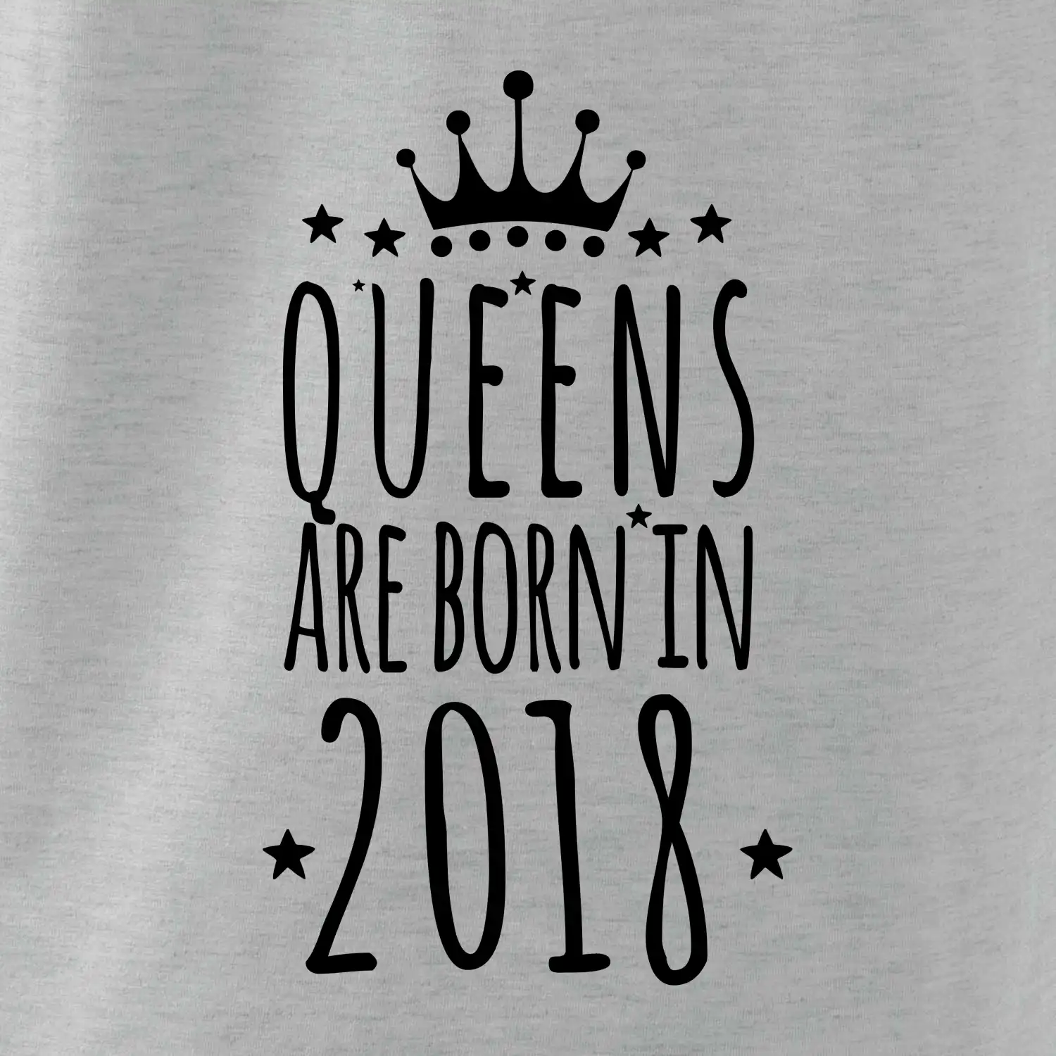 Queens are born in 2018