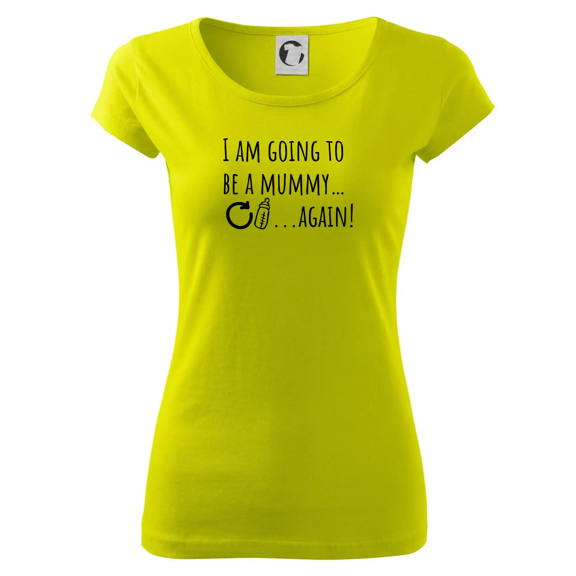 Tričká a mikiny pre mamičky - I am going to be a mummy…again! - Dámske tričko Pure