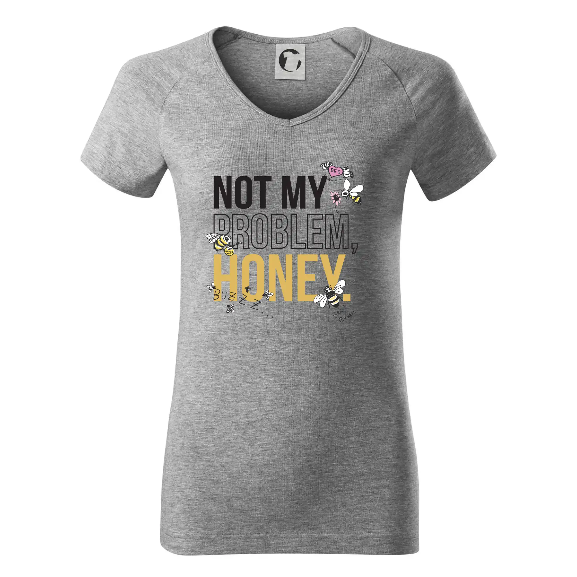 Not my problem, honey