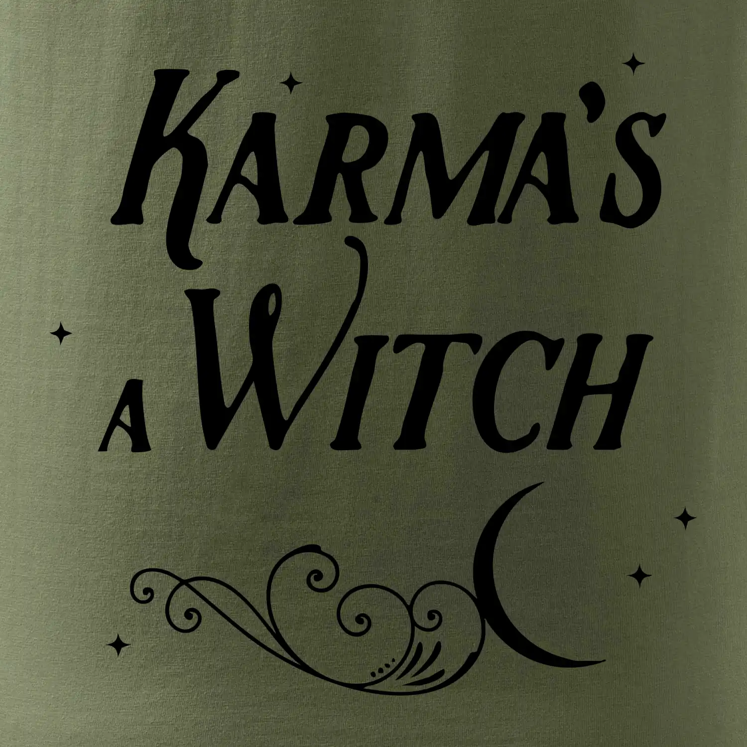 Karma's a Witch - nápis