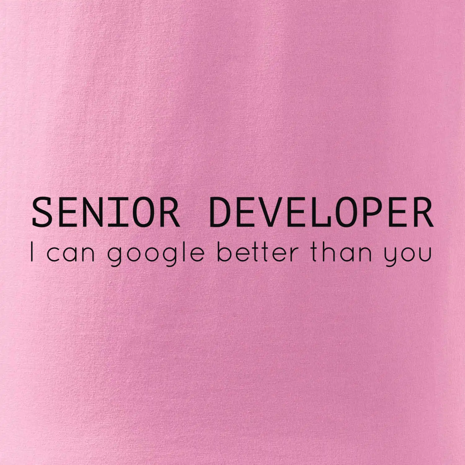 Senior developer google better than you