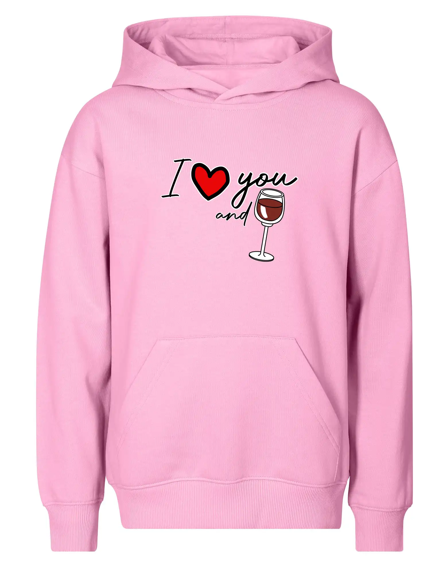 I love you and red wine