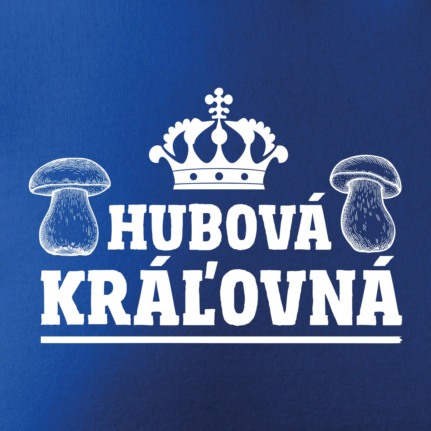 Hubová kráľovná SK