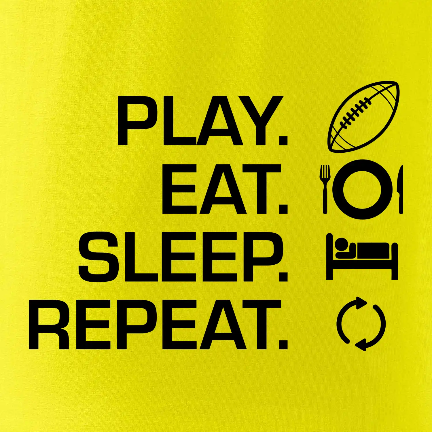 Play Eat Sleep Repeat americký fotbal