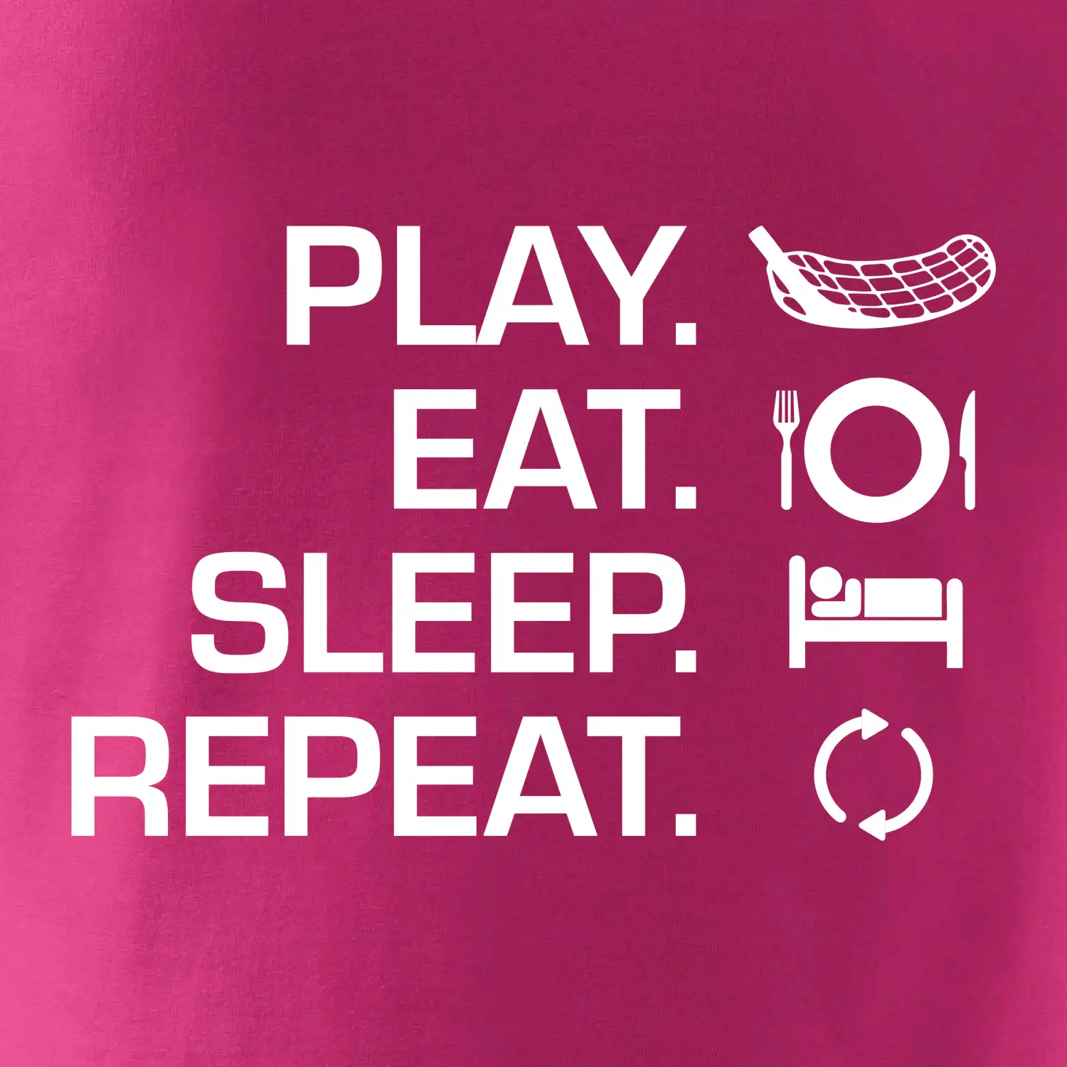 Play Eat Sleep Repeat florbal