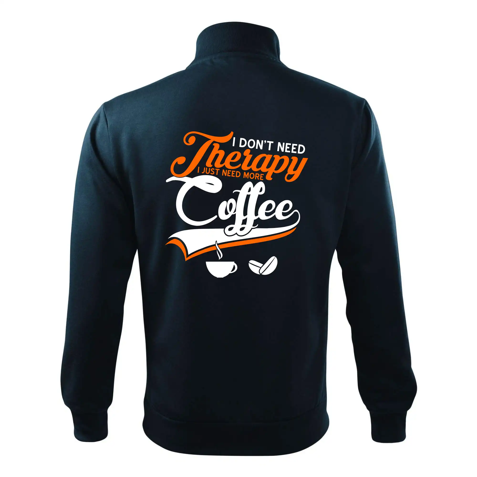 I don't need therapy coffee