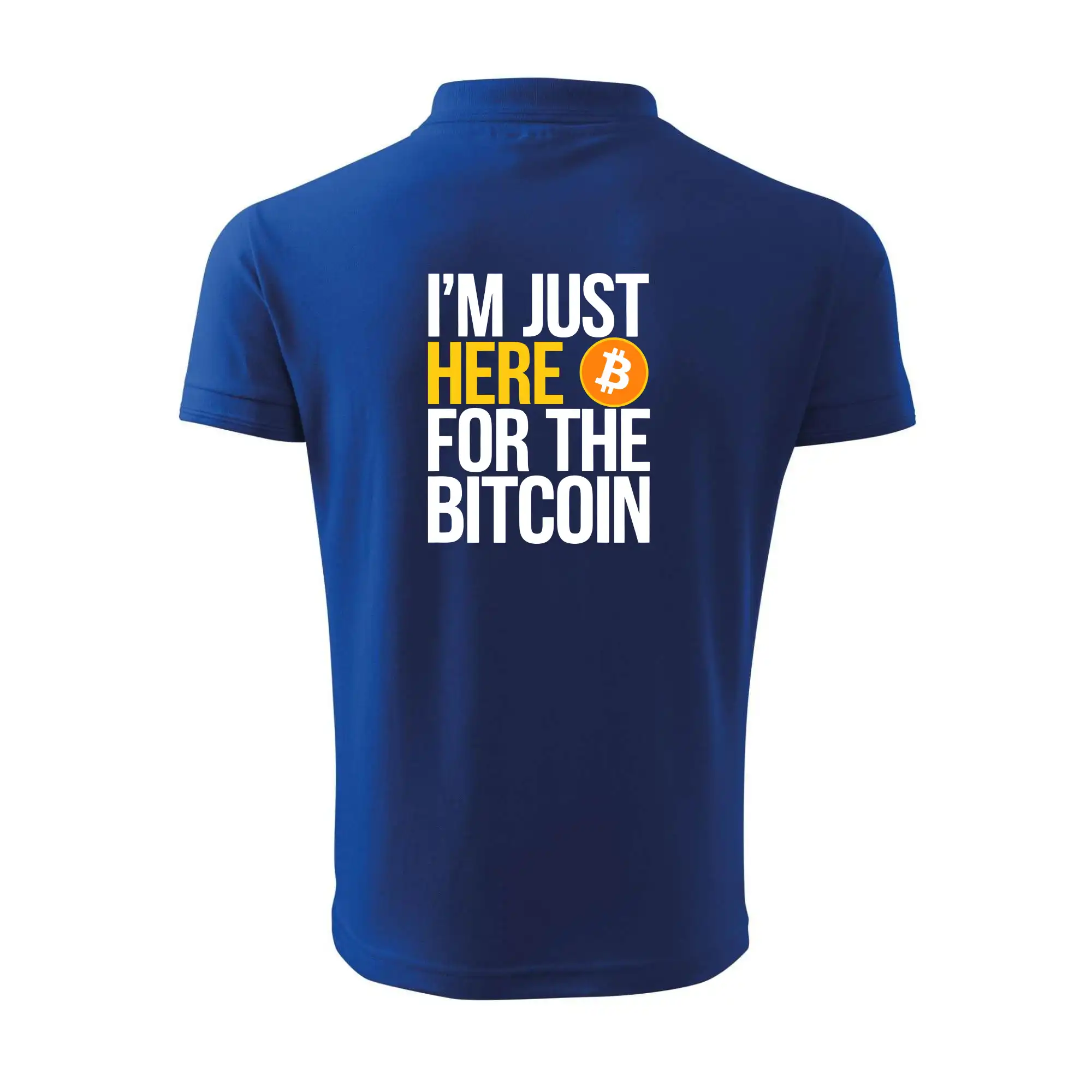 I'm just here for the Bitcoin