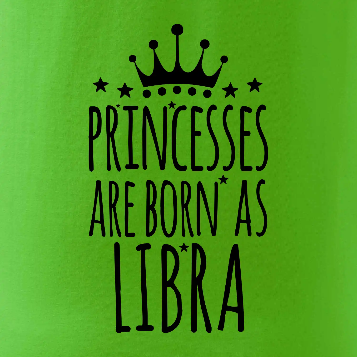 Princesses are born as Libra - Váhy