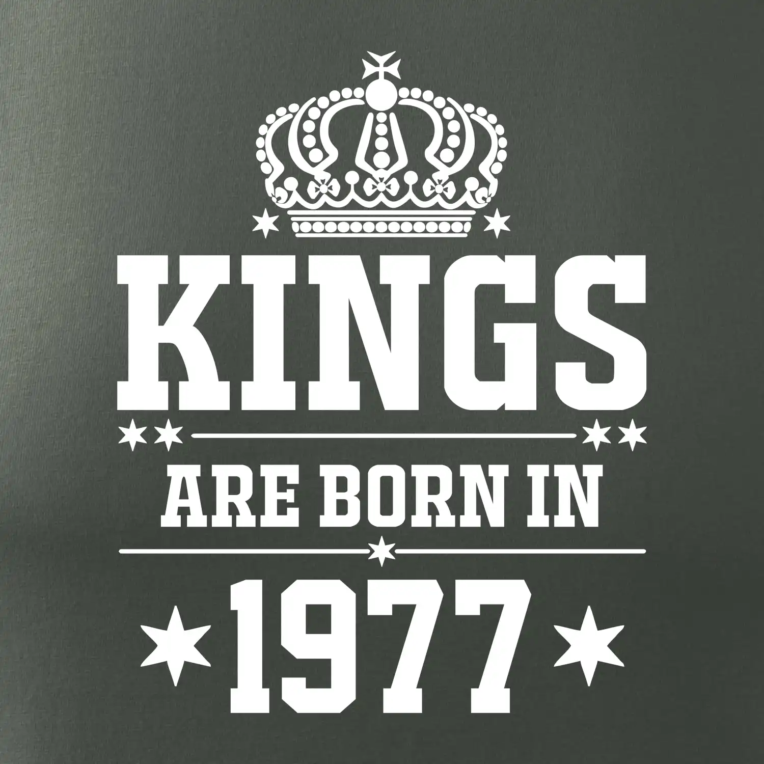 Kings are born in 1977