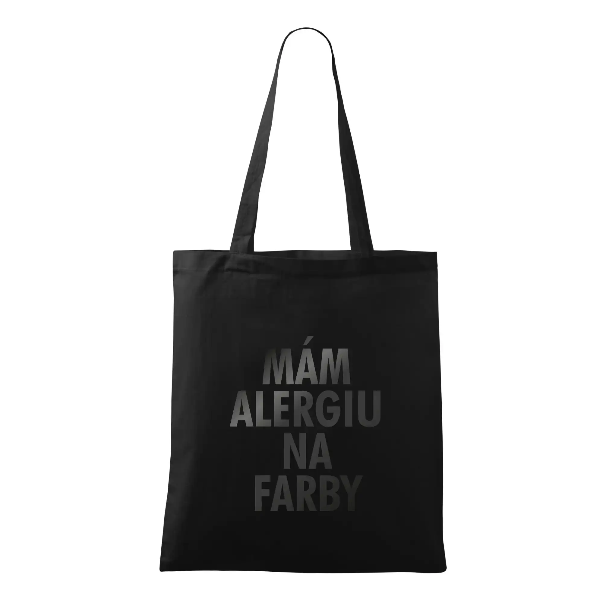 Ostatné nápisy - Mám alergiu na farby - čierna potlač - Taška bavlnená