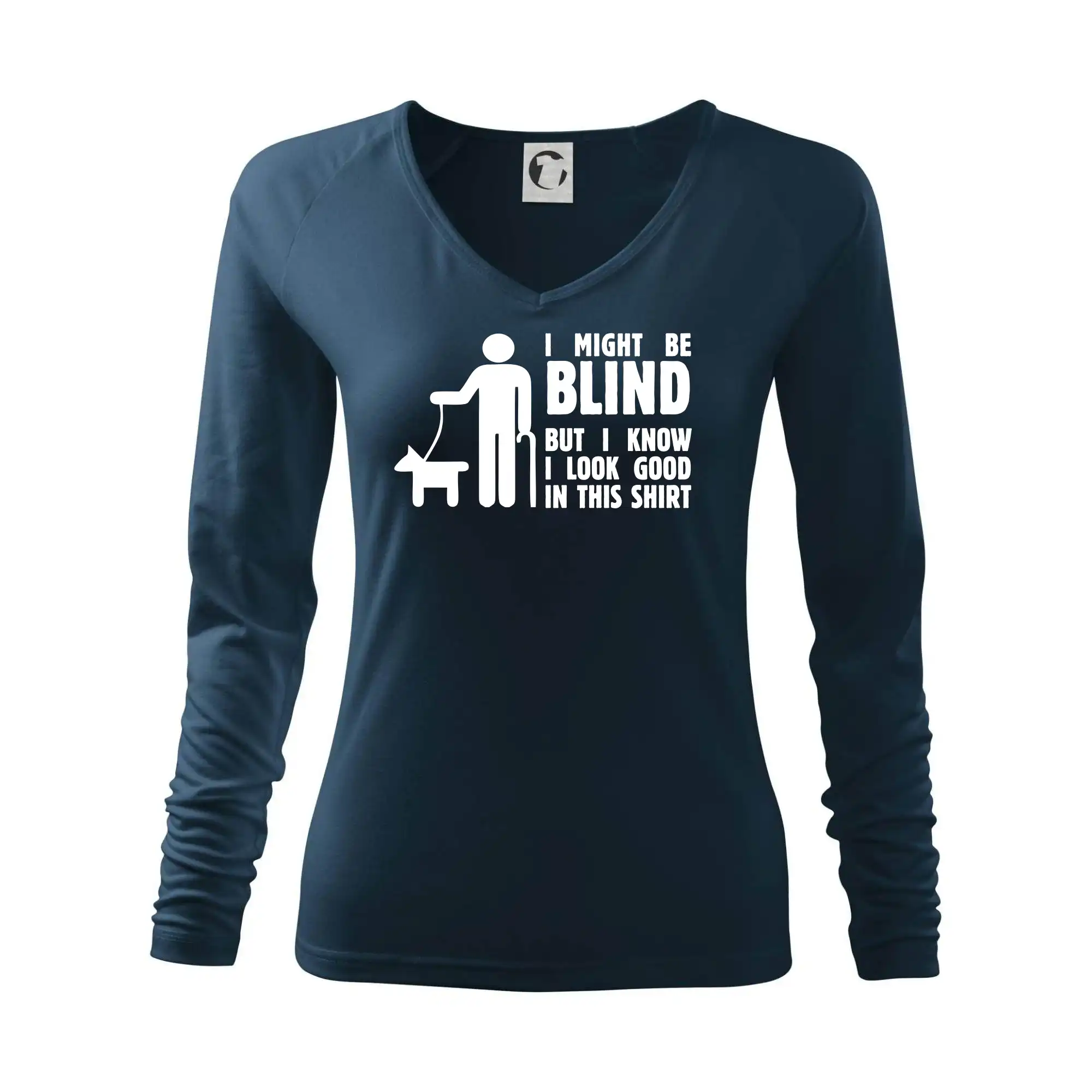 I might be blind - Tričko dámske Elegance