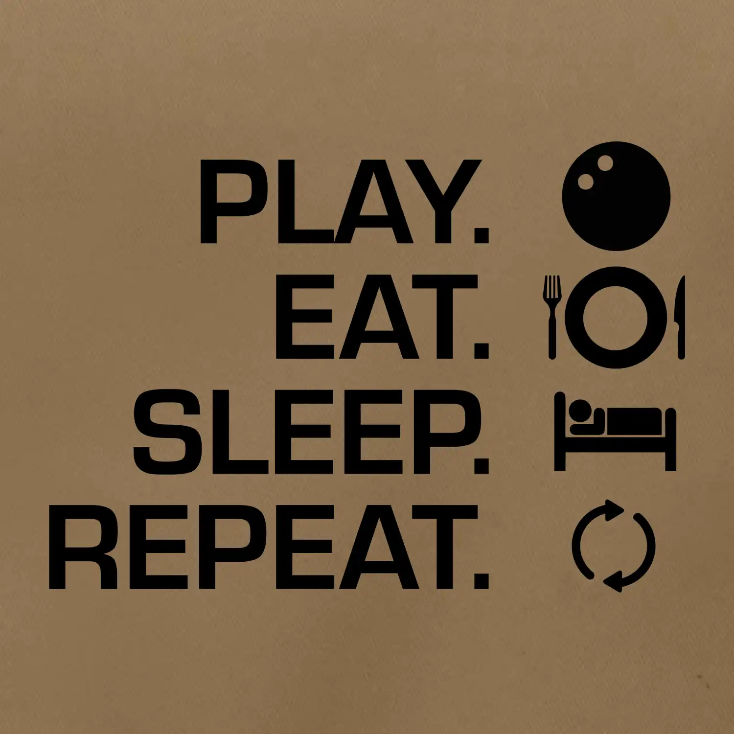 Play eat sleep squash