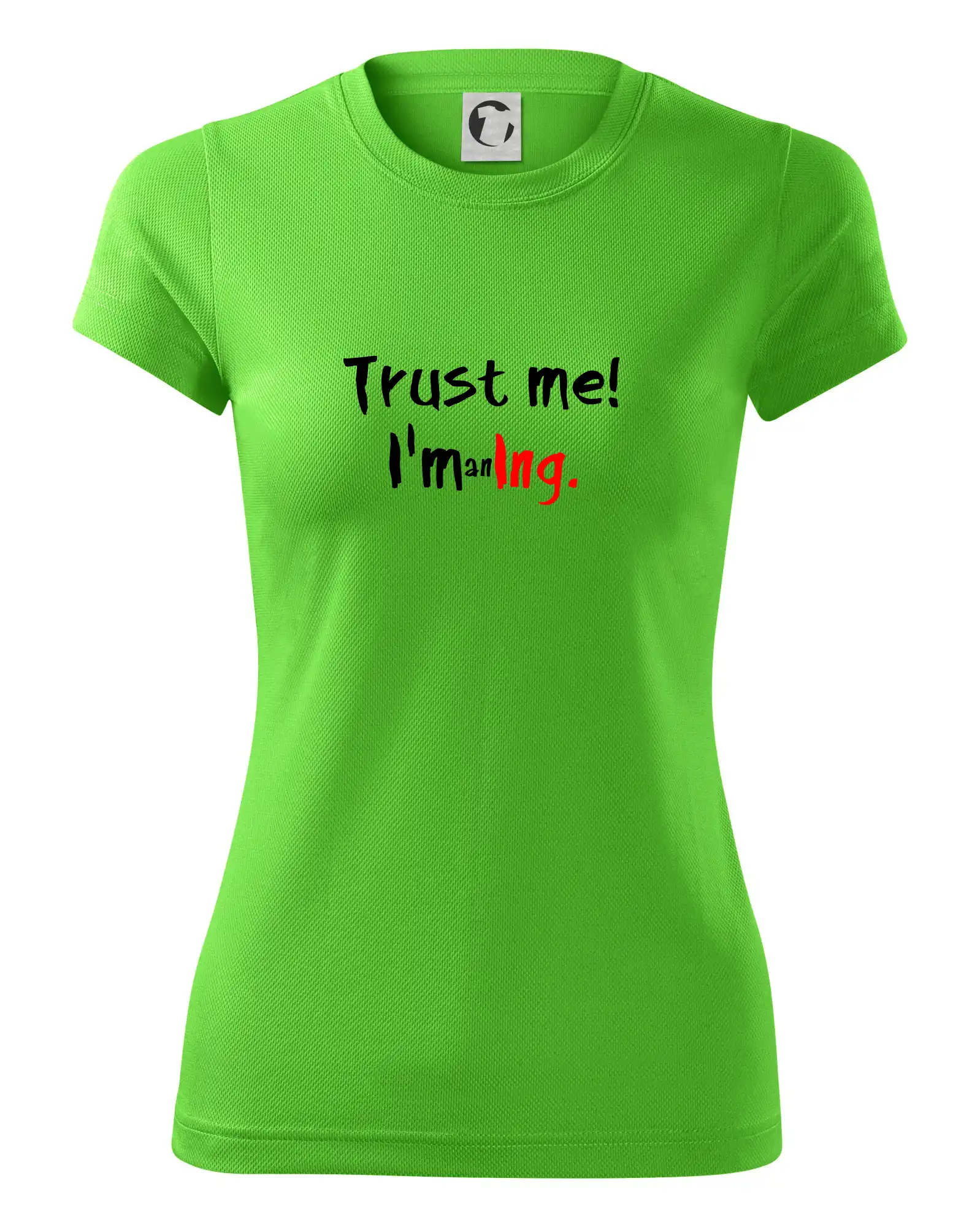 Trust me I´m an Ing. / Věř mi jsem Ing.