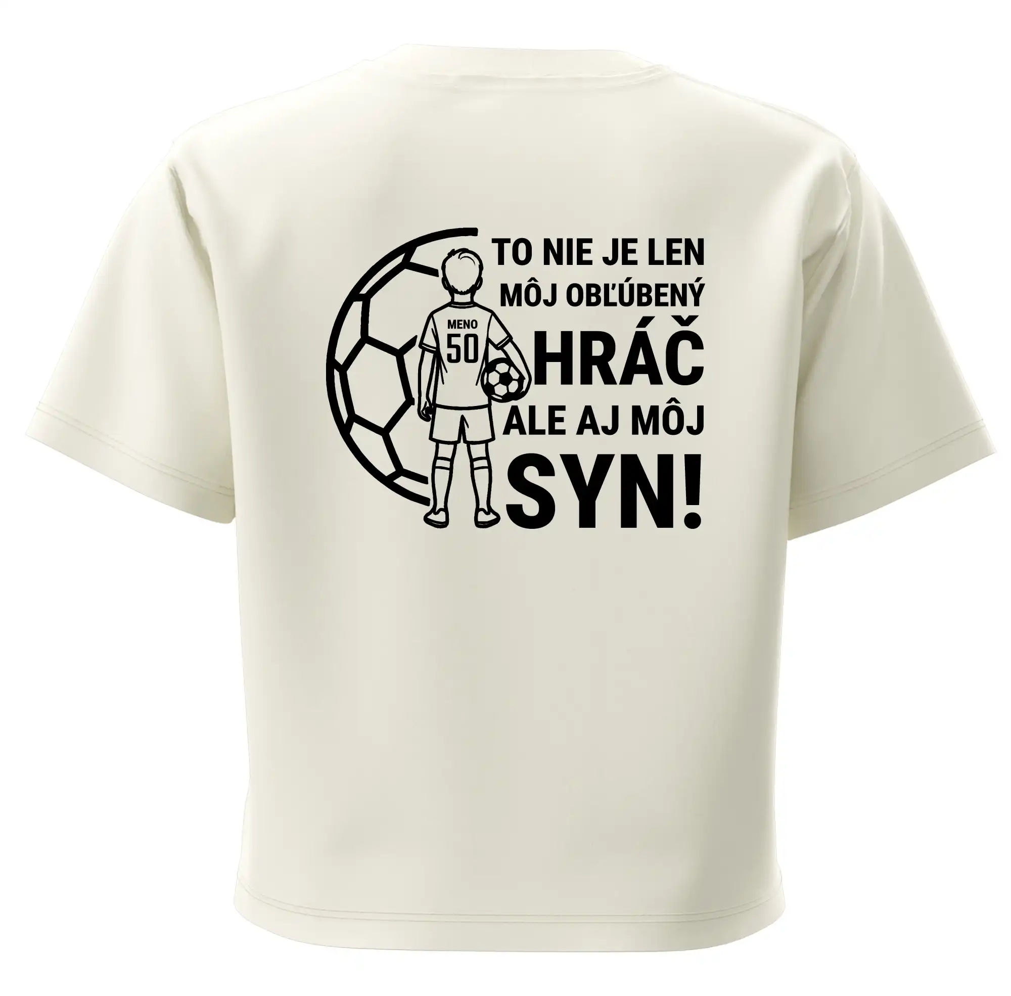 Futbalová mama - Jeden syn (vaše meno a číslo)